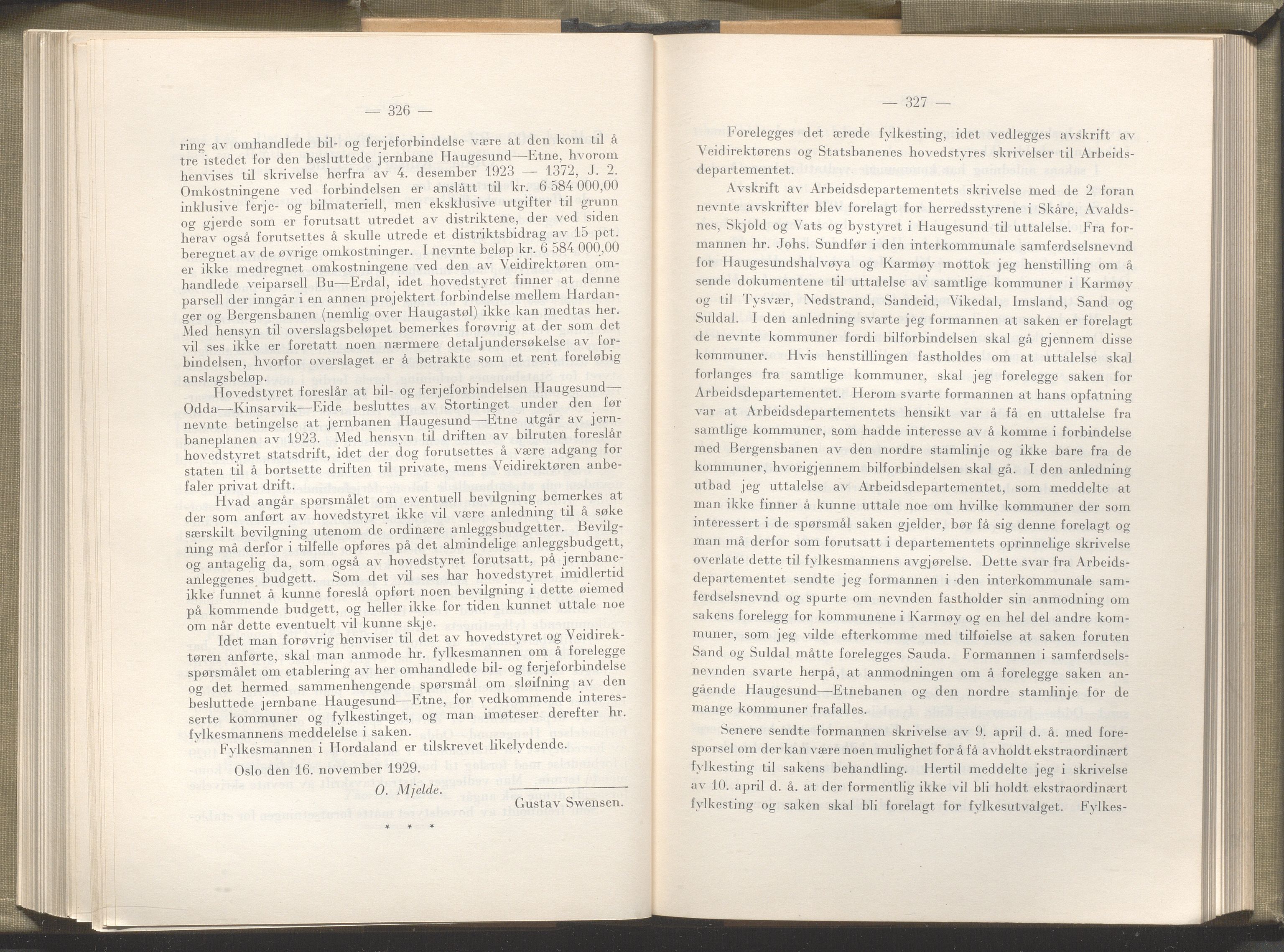 Rogaland fylkeskommune - Fylkesrådmannen , IKAR/A-900/A/Aa/Aaa/L0049: Møtebok , 1930, p. 326-327