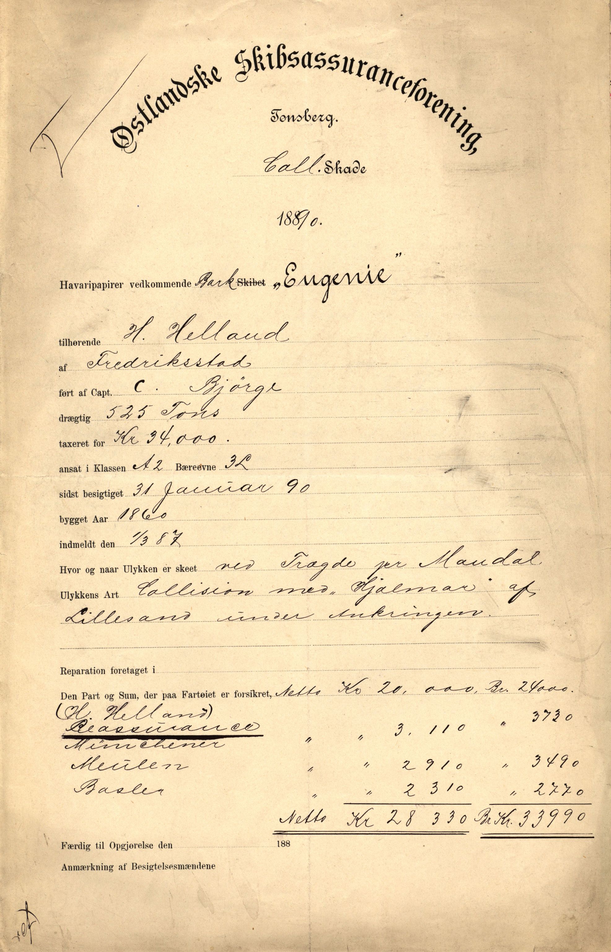 Pa 63 - Østlandske skibsassuranceforening, VEMU/A-1079/G/Ga/L0025/0005: Havaridokumenter / Jacbez, Brin, Eugenie, Lyna, Løvspring, Hurtig, 1890, p. 9