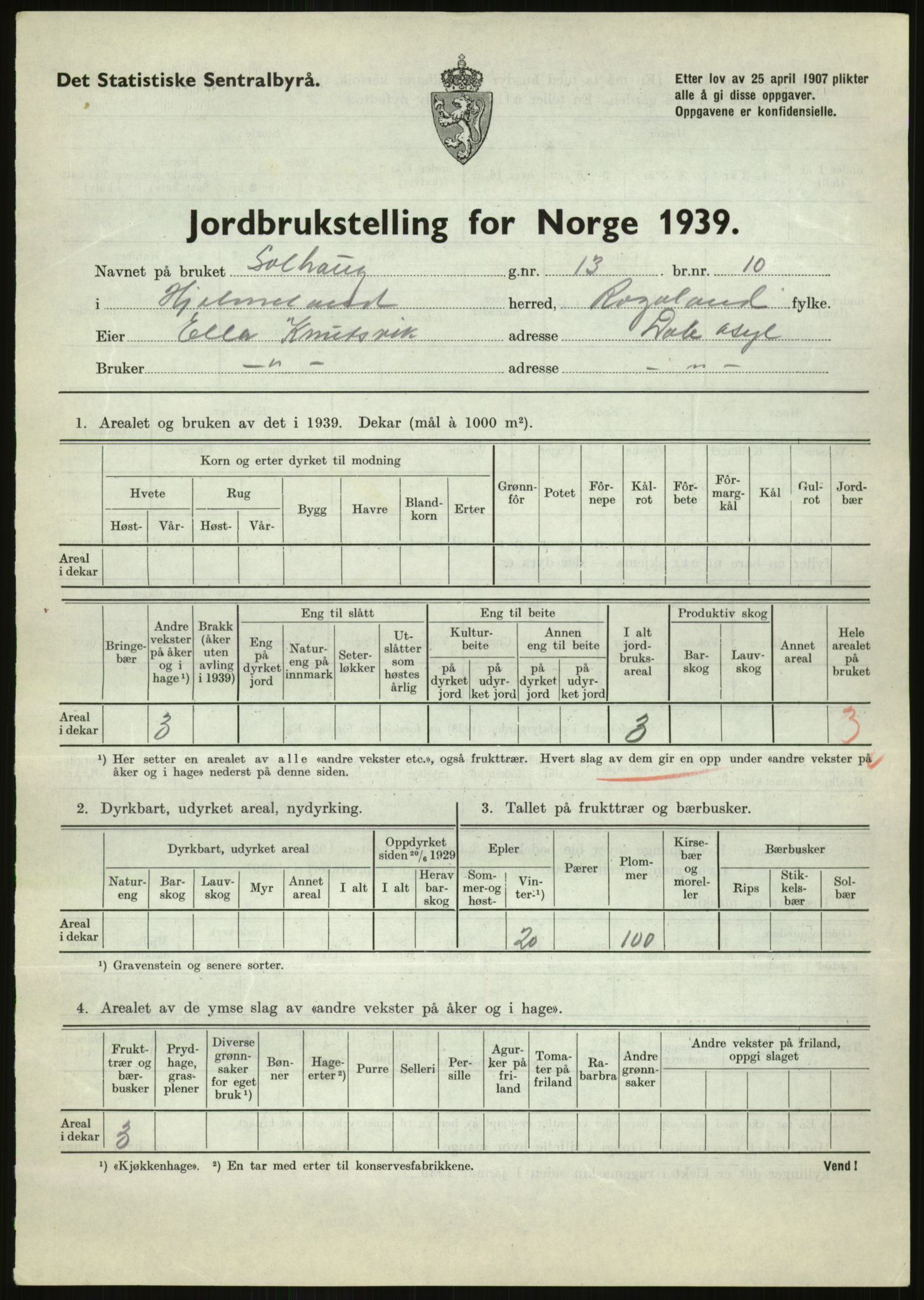 Statistisk sentralbyrå, Næringsøkonomiske emner, Jordbruk, skogbruk, jakt, fiske og fangst, AV/RA-S-2234/G/Gb/L0184: Rogaland: Årdal, Fister og Hjelmeland, 1939, p. 979