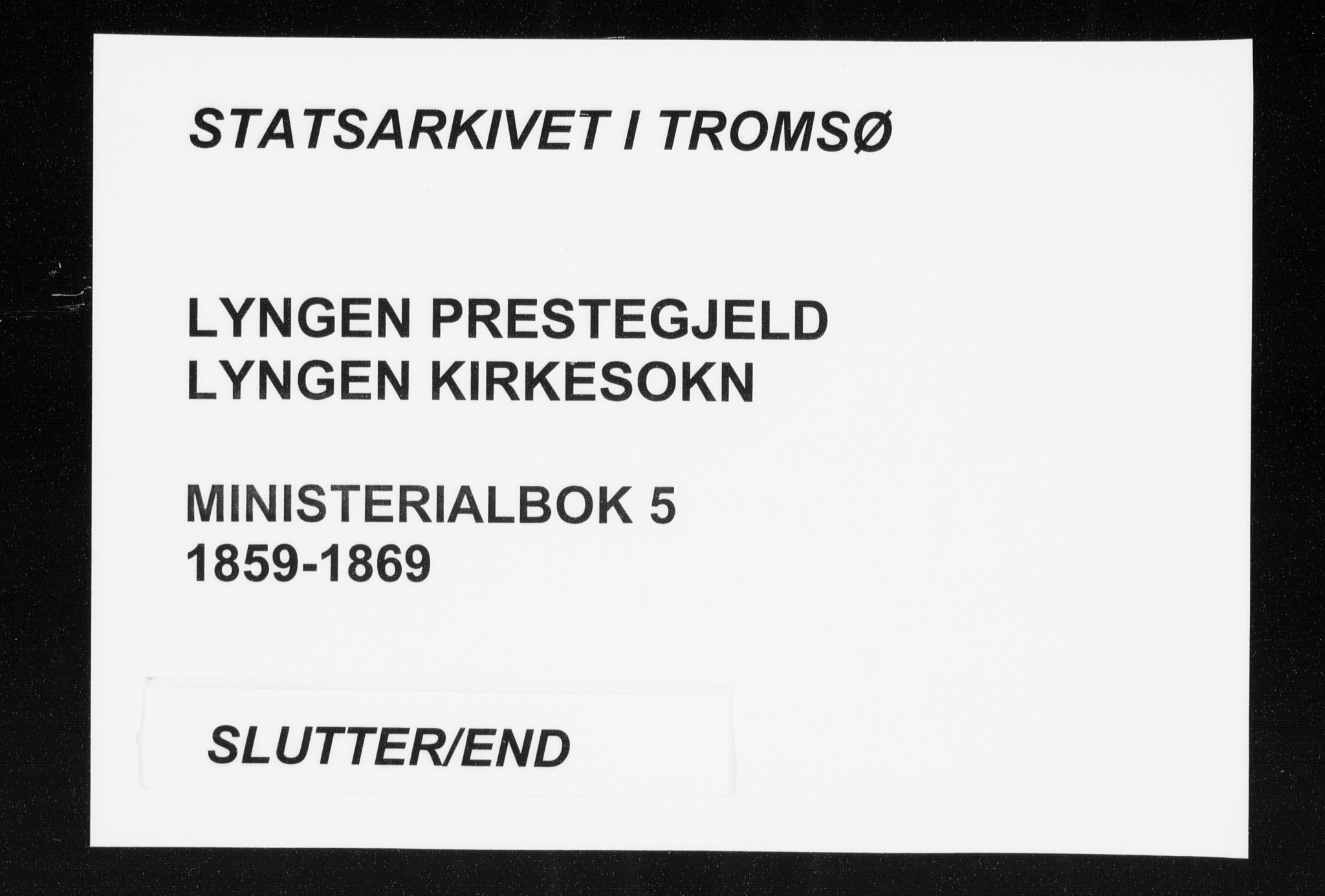 Lyngen sokneprestembete, AV/SATØ-S-1289/H/He/Hea/L0005kirke: Parish register (official) no. 5, 1859-1869