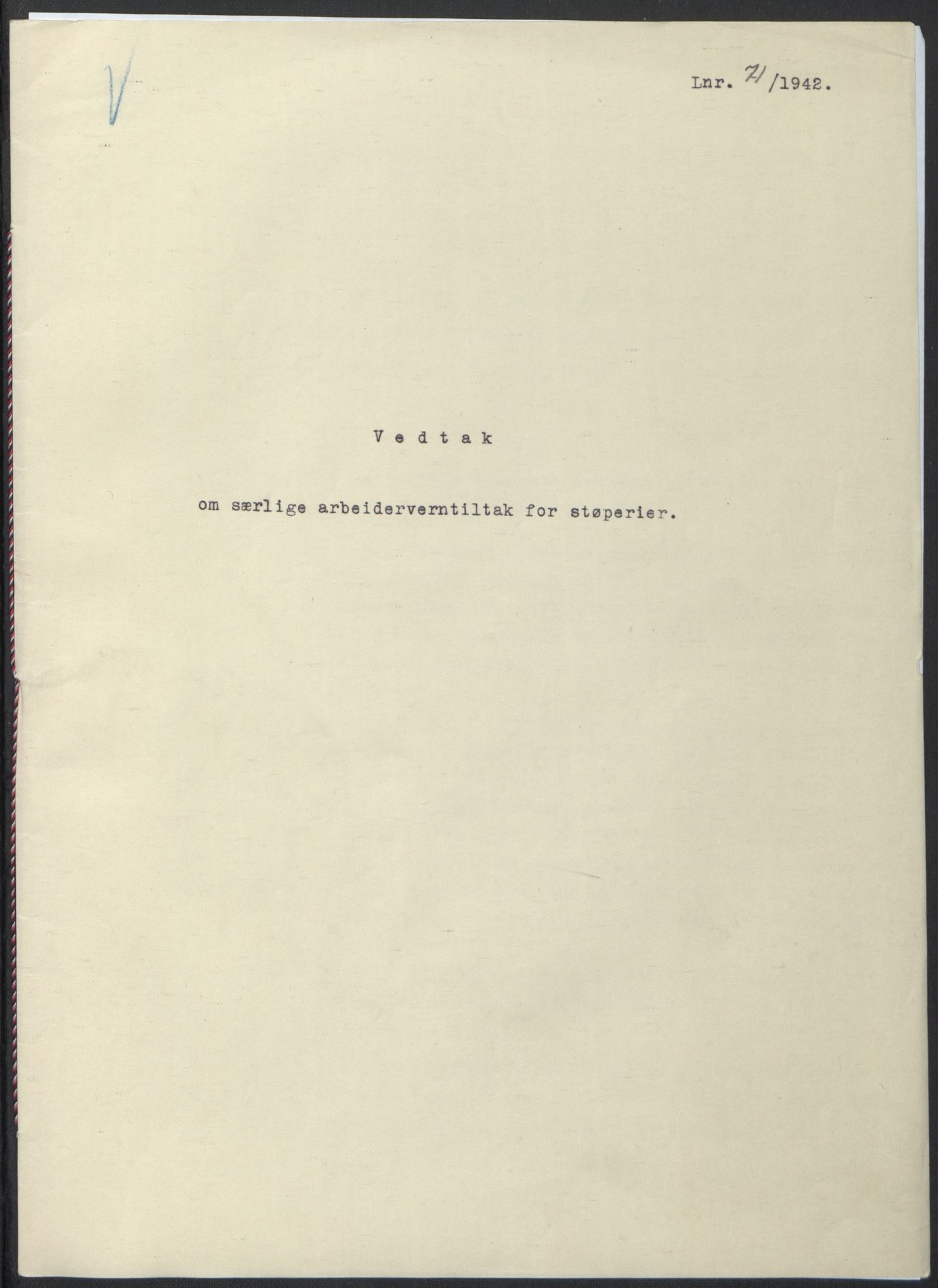 NS-administrasjonen 1940-1945 (Statsrådsekretariatet, de kommisariske statsråder mm), RA/S-4279/D/Db/L0097: Lover I, 1942, p. 206