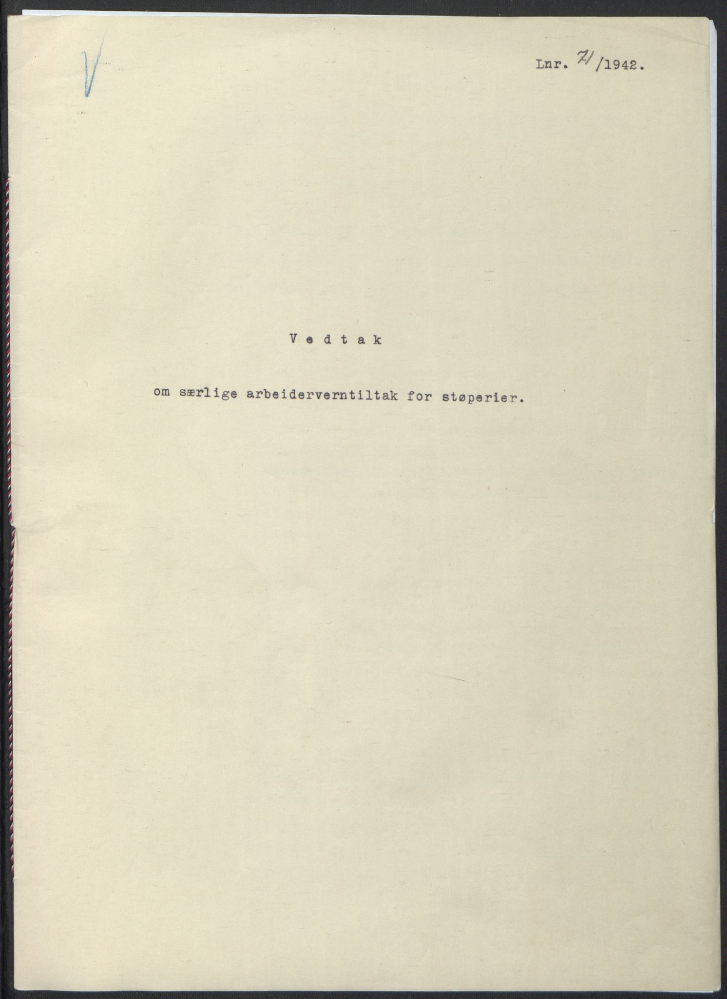 NS-administrasjonen 1940-1945 (Statsrådsekretariatet, de kommisariske statsråder mm), AV/RA-S-4279/D/Db/L0097: Lover I, 1942, p. 206