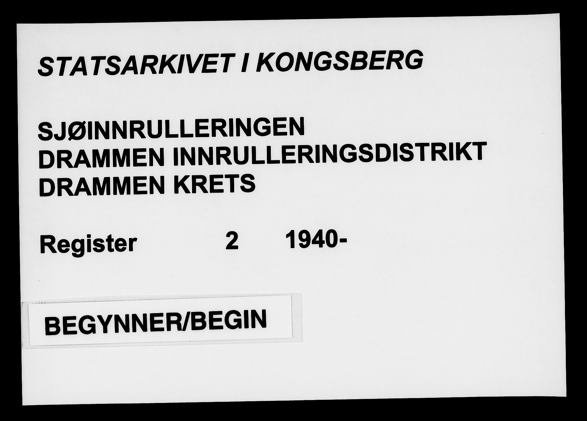 Drammen innrulleringsdistrikt, SAKO/A-781/G/Ga/L0002: Navneregister til rullene, 1940, p. 1