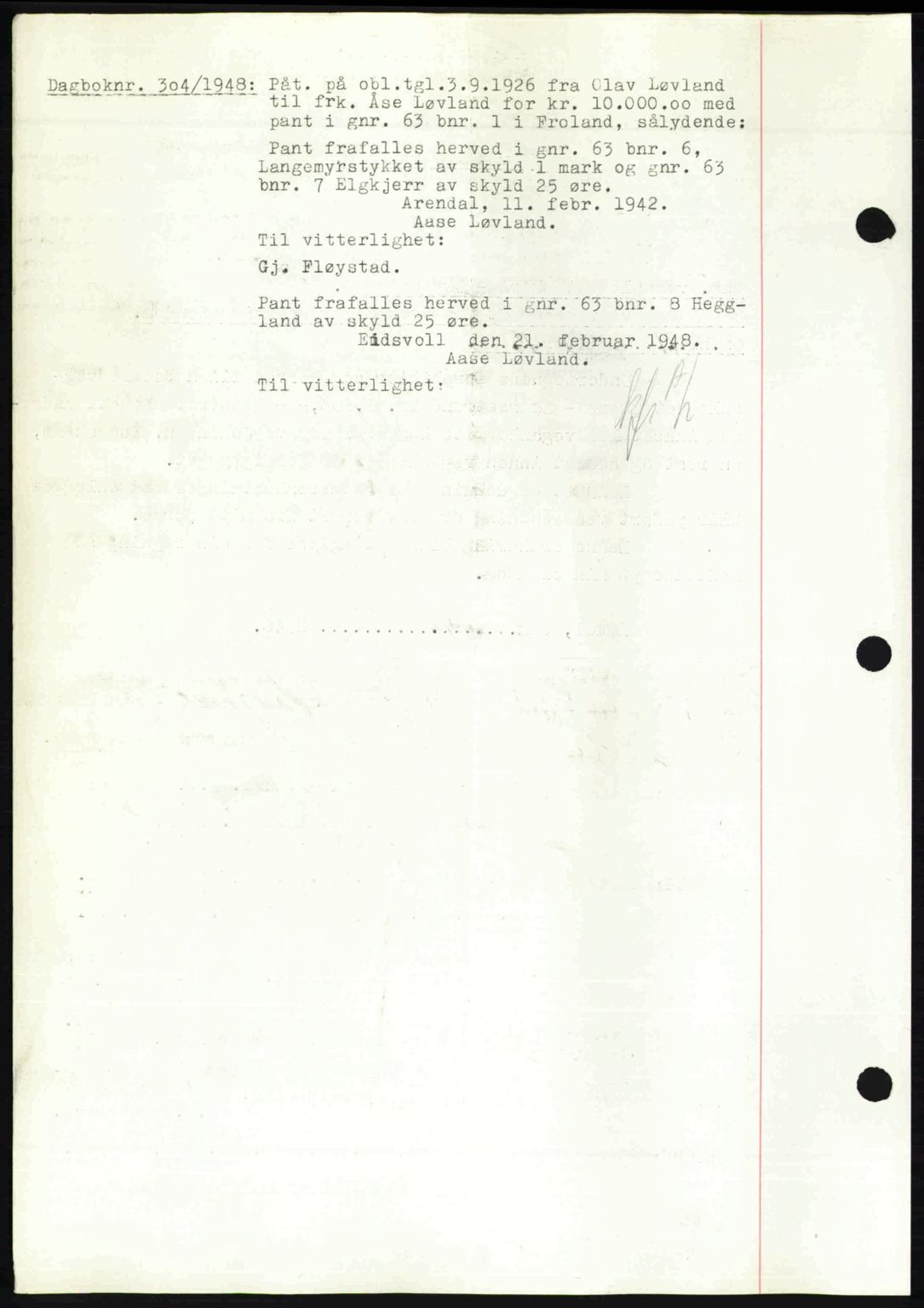 Nedenes sorenskriveri, SAK/1221-0006/G/Gb/Gba/L0058: Mortgage book no. A10, 1947-1948, Diary no: : 304/1948