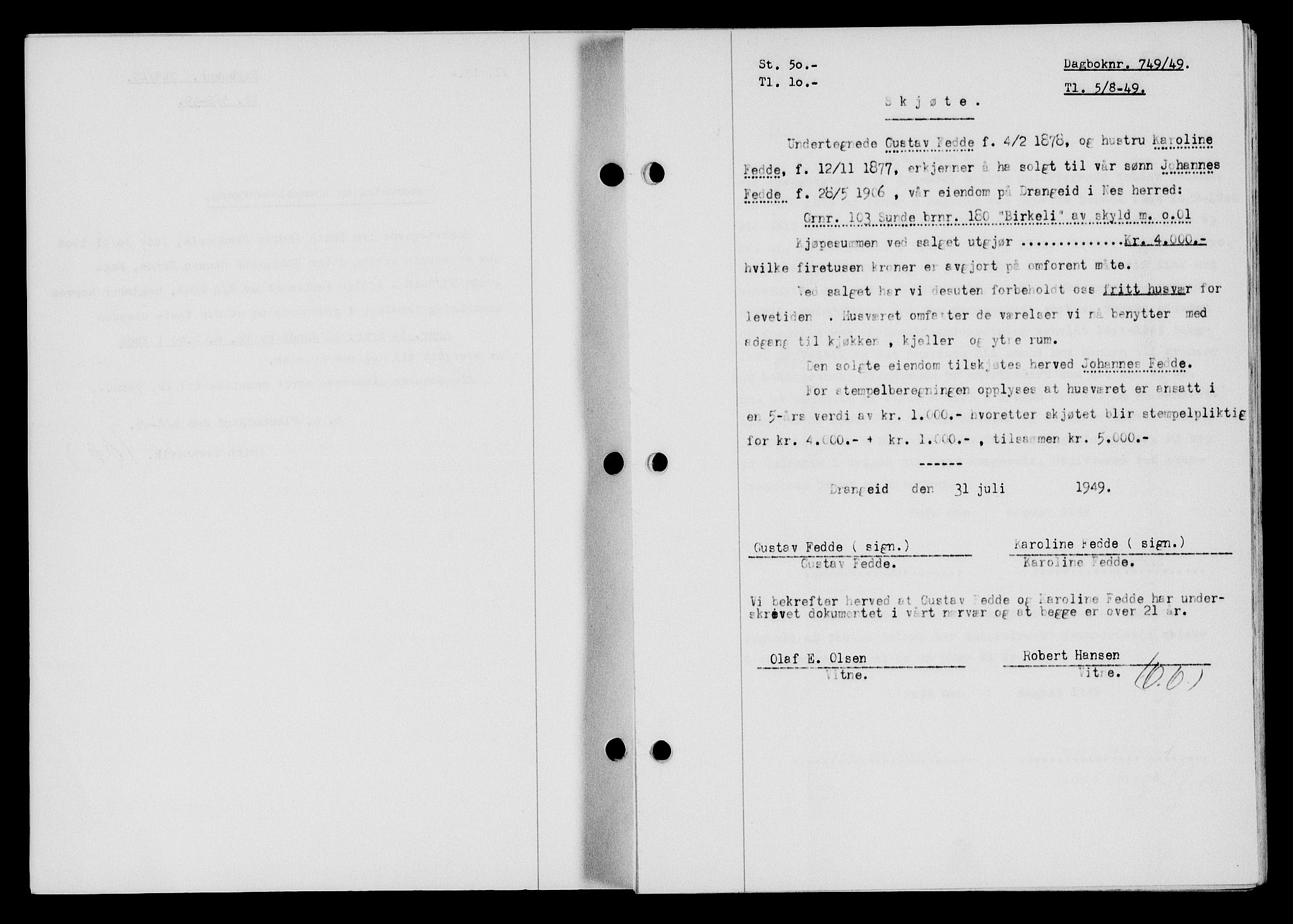 Flekkefjord sorenskriveri, SAK/1221-0001/G/Gb/Gba/L0065: Mortgage book no. A-13, 1949-1949, Diary no: : 749/1949