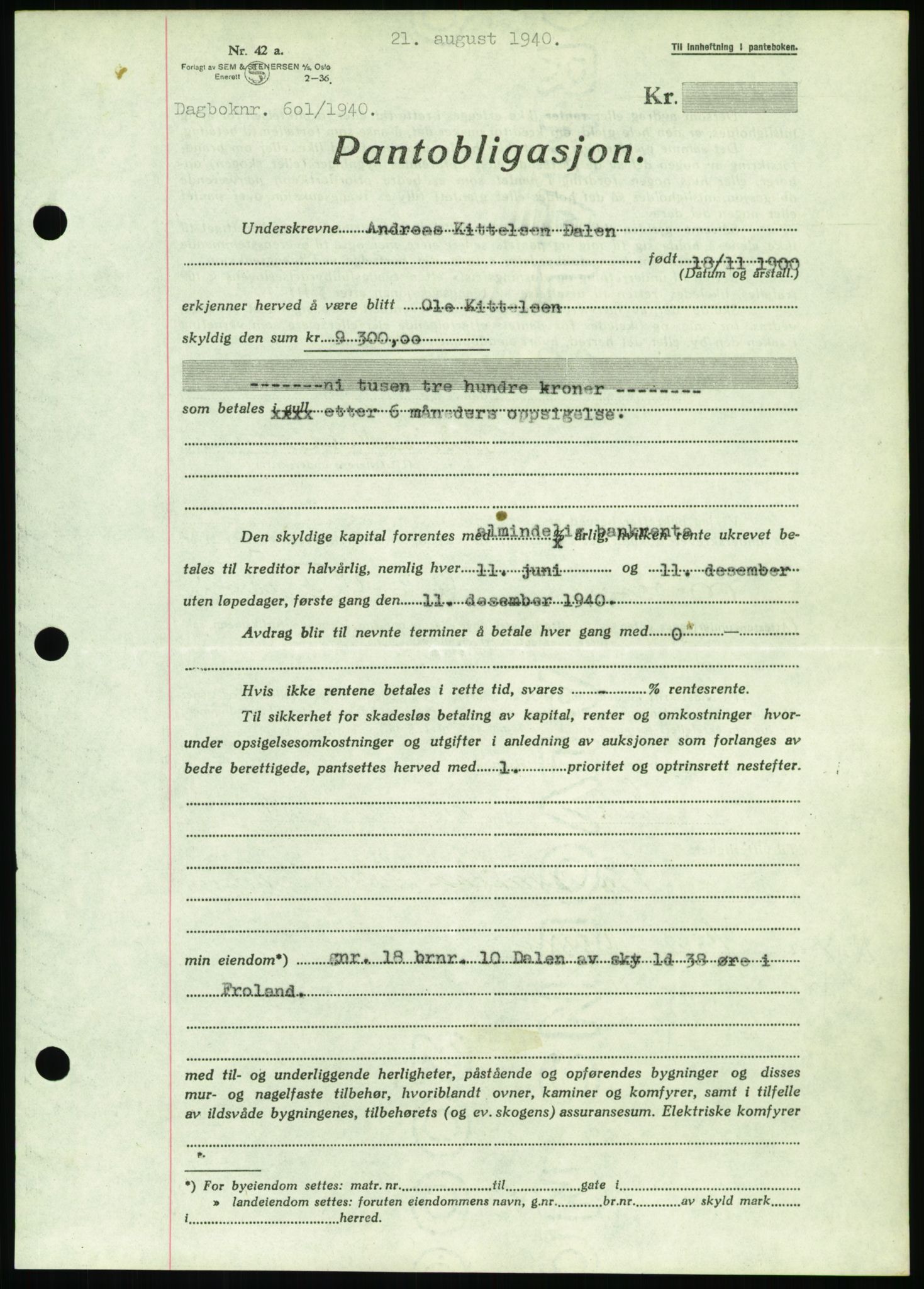 Nedenes sorenskriveri, SAK/1221-0006/G/Gb/Gbb/L0001: Mortgage book no. I, 1939-1942, Diary no: : 601/1940