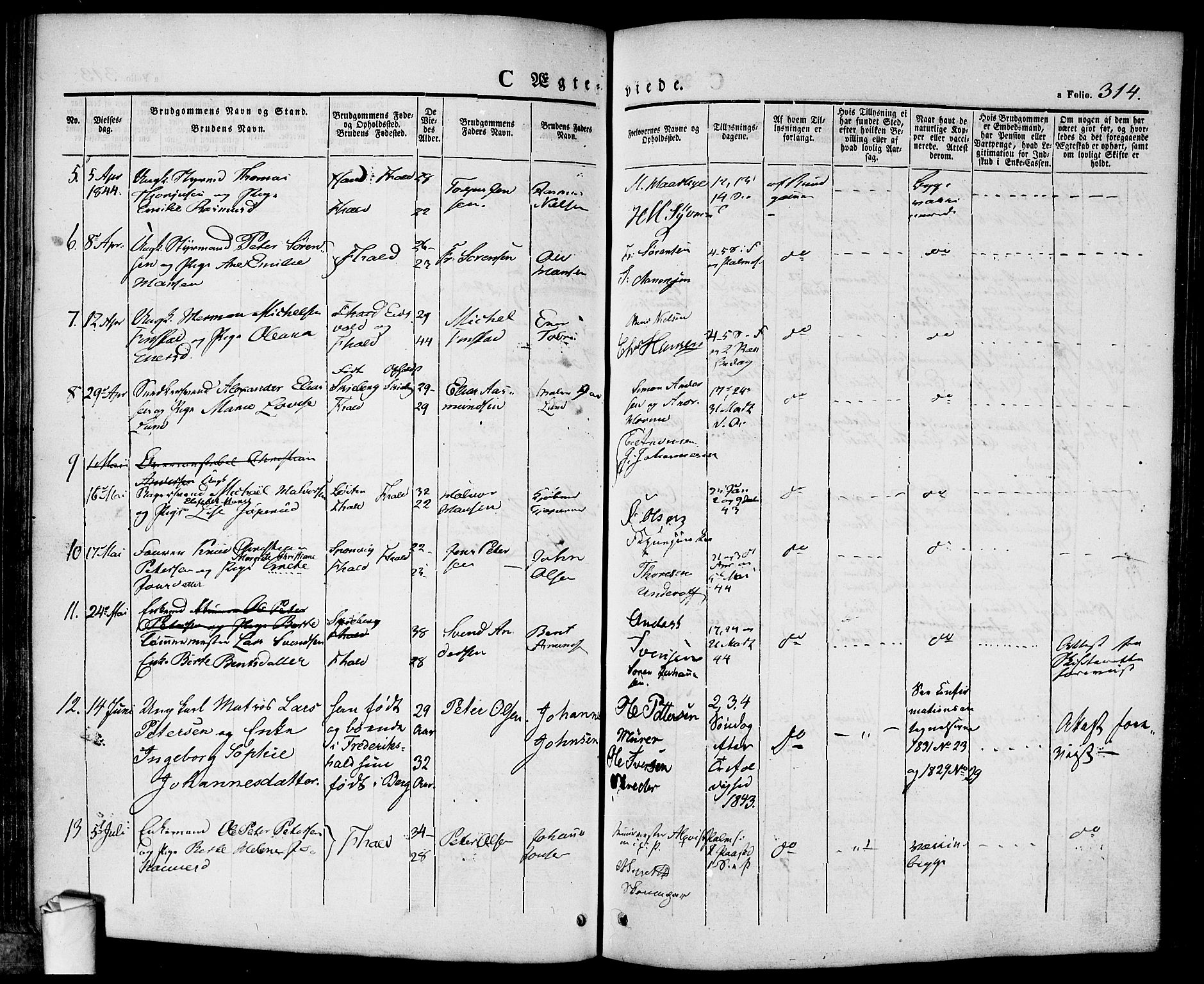 Halden prestekontor Kirkebøker, SAO/A-10909/F/Fa/L0005: Parish register (official) no. I 5, 1834-1845, p. 314