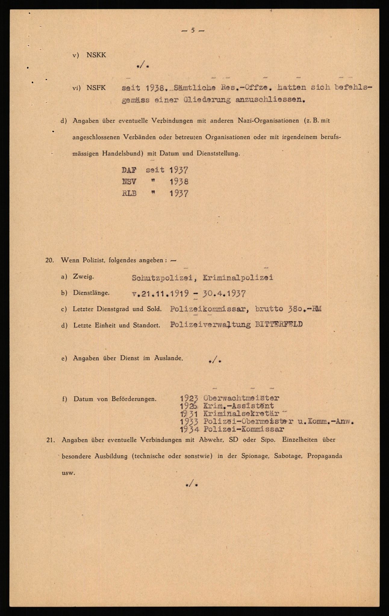 Forsvaret, Forsvarets overkommando II, AV/RA-RAFA-3915/D/Db/L0037: CI Questionaires. Tyske okkupasjonsstyrker i Norge. Tyskere., 1945-1946, p. 6