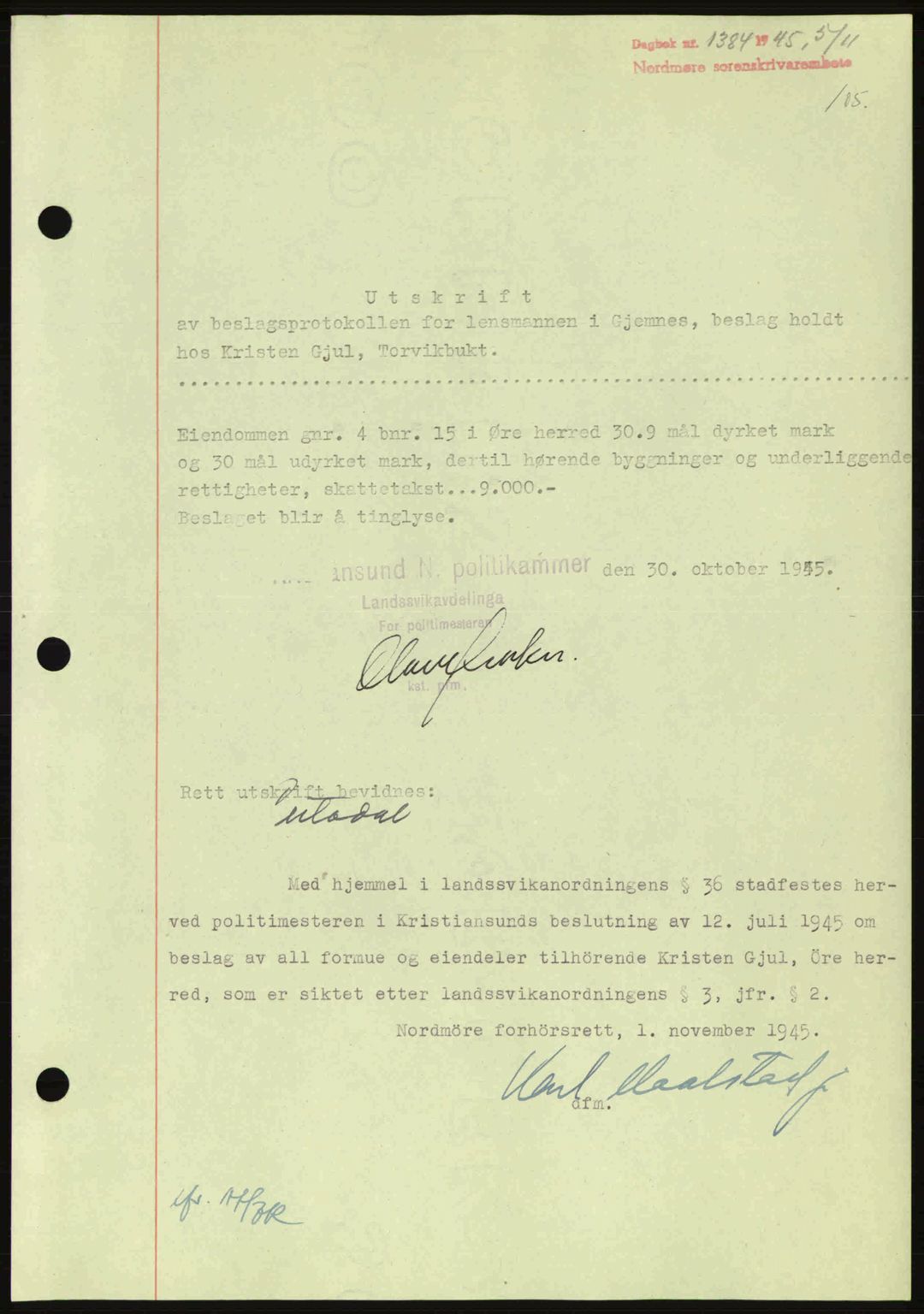 Nordmøre sorenskriveri, AV/SAT-A-4132/1/2/2Ca: Mortgage book no. B93a, 1945-1945, Diary no: : 1384/1945