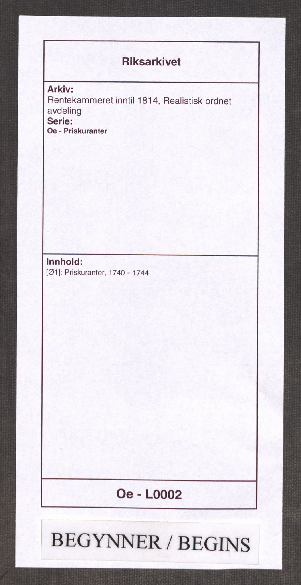 Rentekammeret inntil 1814, Realistisk ordnet avdeling, AV/RA-EA-4070/Oe/L0002: [Ø1]: Priskuranter, 1740-1744, p. 1