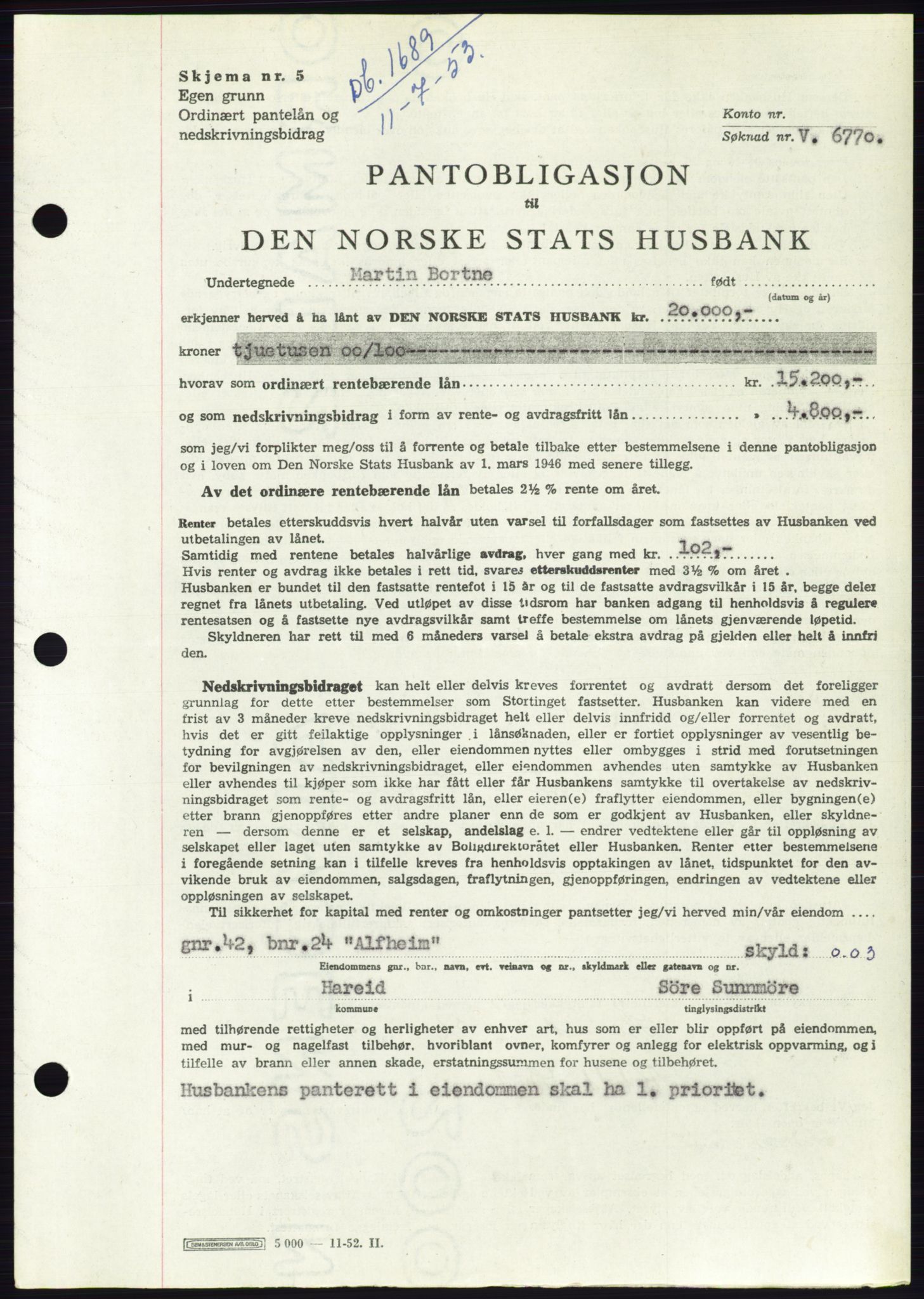 Søre Sunnmøre sorenskriveri, AV/SAT-A-4122/1/2/2C/L0123: Mortgage book no. 11B, 1953-1953, Diary no: : 1689/1953