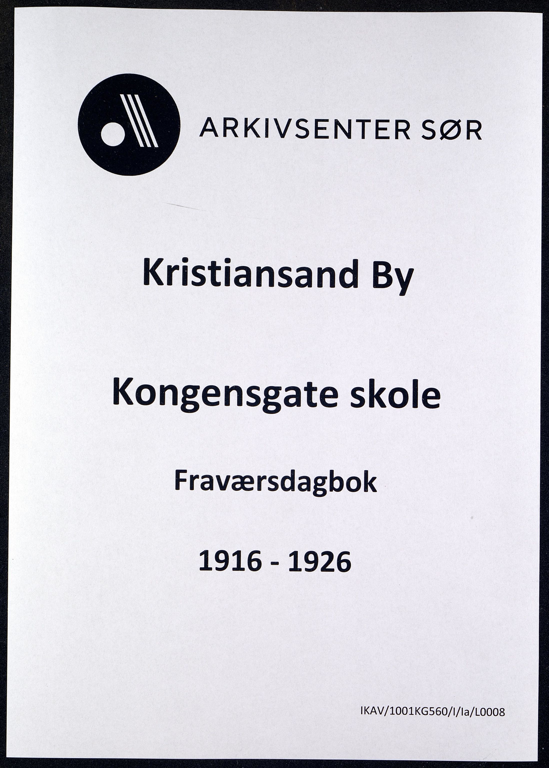 Kristiansand By - Kongensgate Skole, ARKSOR/1001KG560/I/Ia/L0008: Fraværsdagbok, 1916-1926