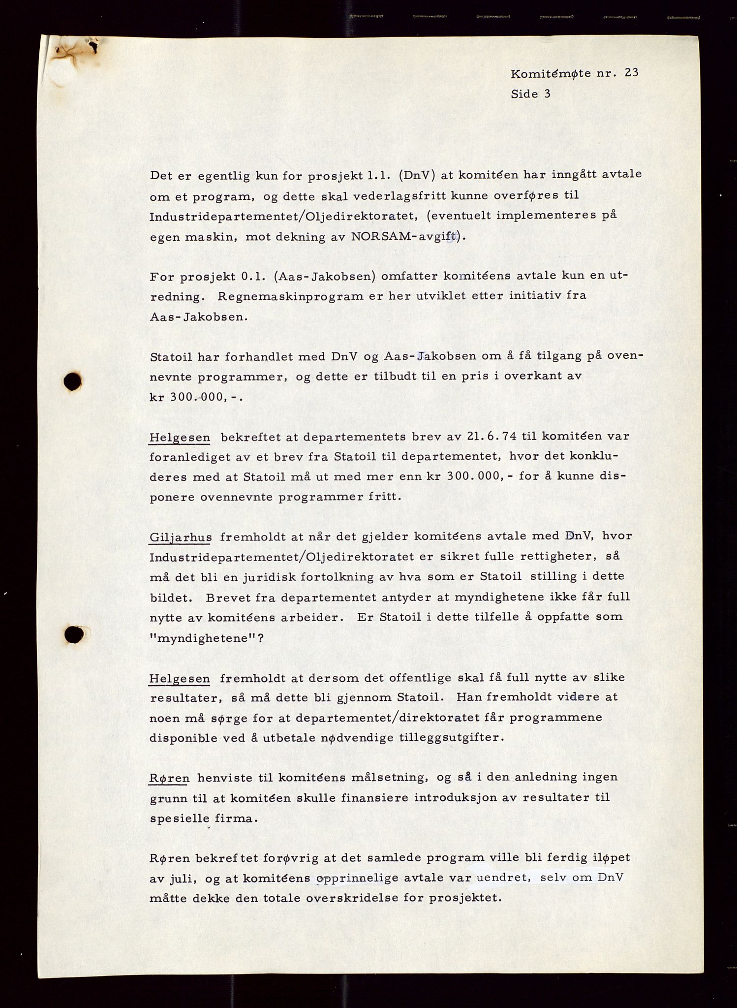 Industridepartementet, Oljekontoret, AV/SAST-A-101348/Di/L0001: DWP, møter juni - november, komiteemøter nr. 19 - 26, 1973-1974, p. 626