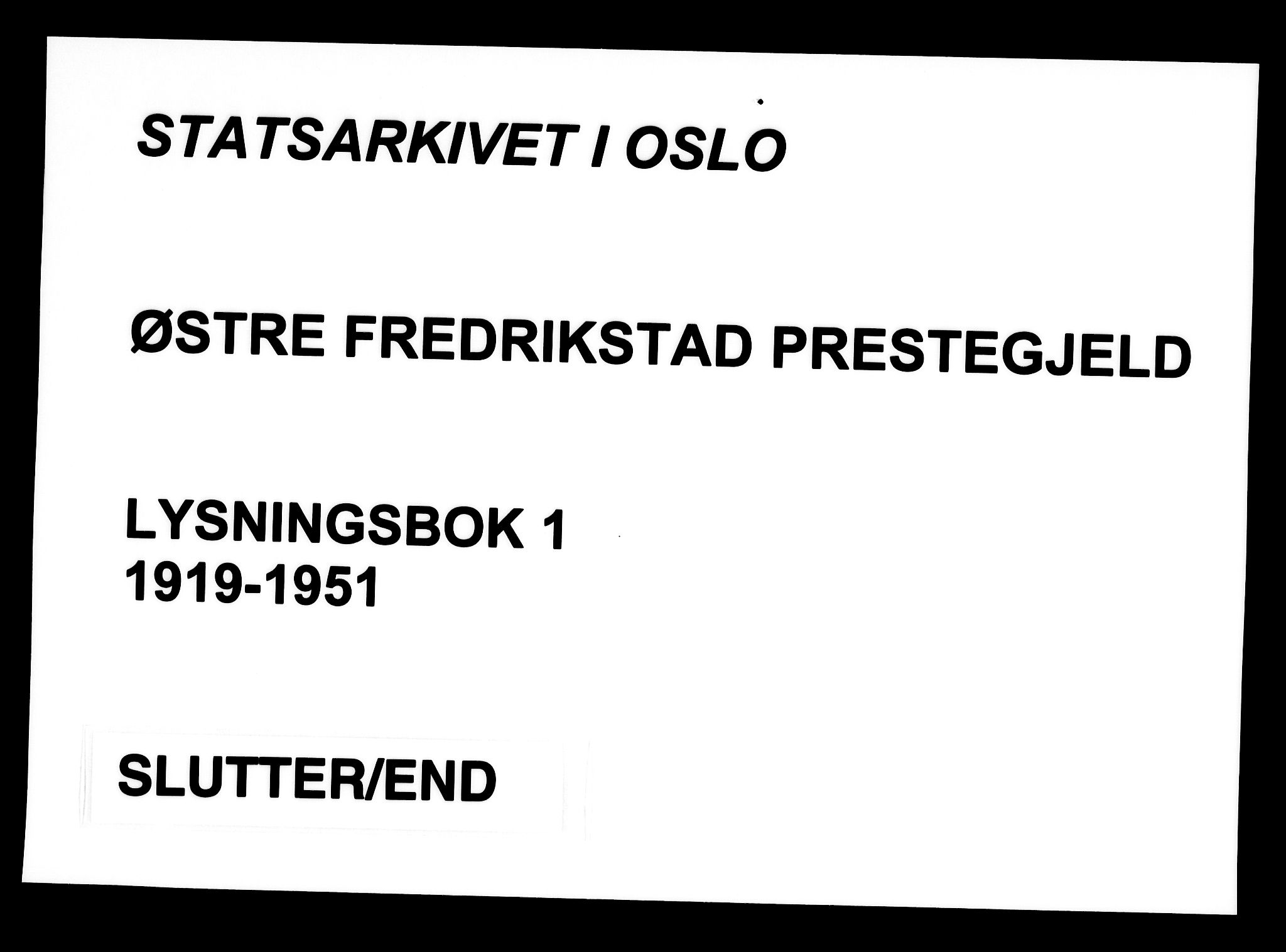 Østre Fredrikstad prestekontor Kirkebøker, SAO/A-10907/H/Ha/L0001: Banns register no. 1, 1919-1951