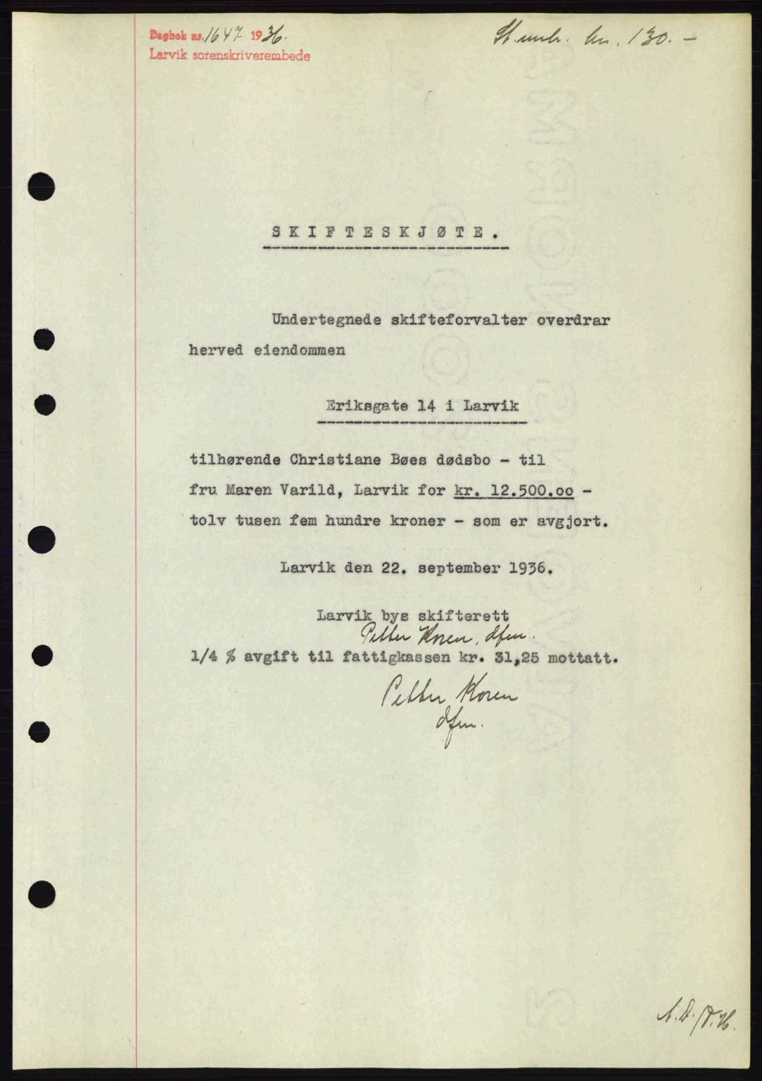 Larvik sorenskriveri, SAKO/A-83/G/Ga/Gab/L0067: Mortgage book no. A-1, 1936-1937, Diary no: : 1647/1936