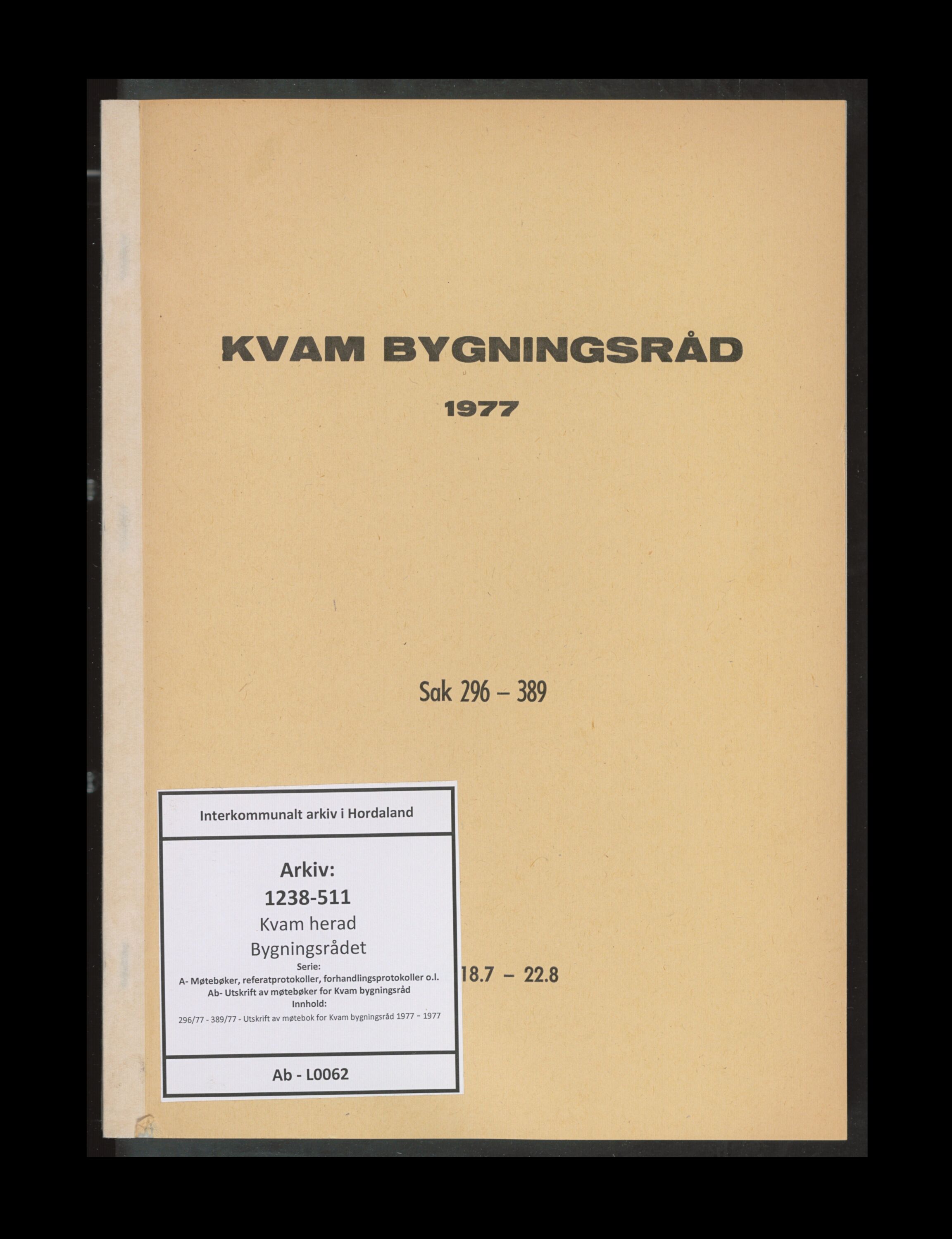 Kvam herad. Bygningsrådet, IKAH/1238-511/A/Ab/L0062: Utskrift av møtebok for Kvam bygningsråd, 1977