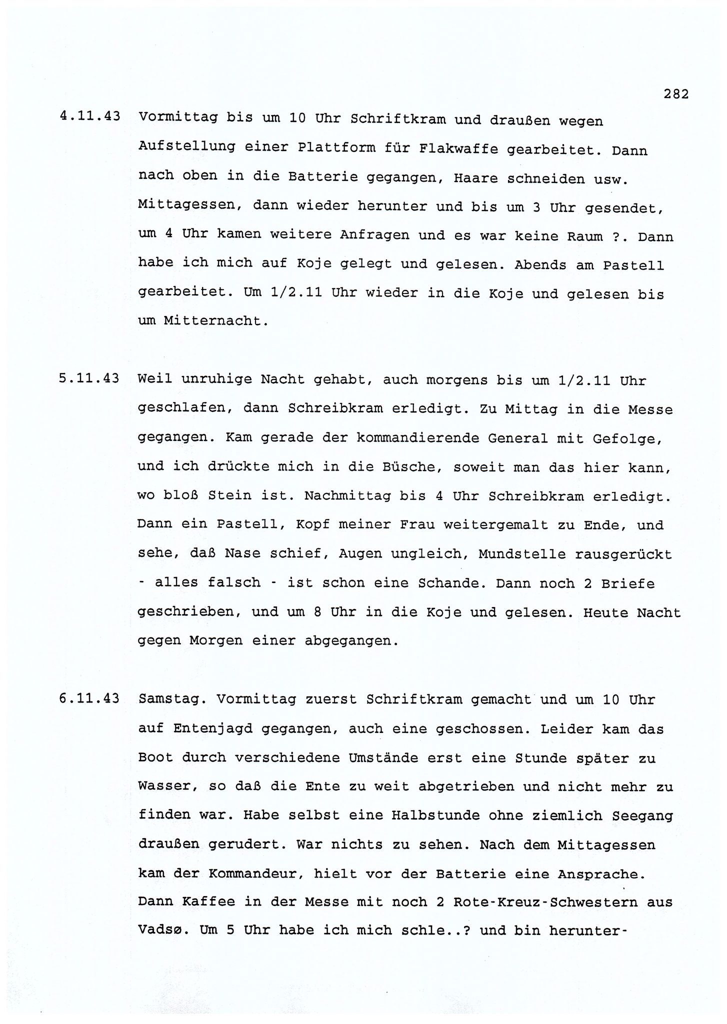 Dagbokopptegnelser av en tysk marineoffiser stasjonert i Norge , FMFB/A-1160/F/L0001: Dagbokopptegnelser av en tysk marineoffiser stasjonert i Norge, 1941-1944, p. 282