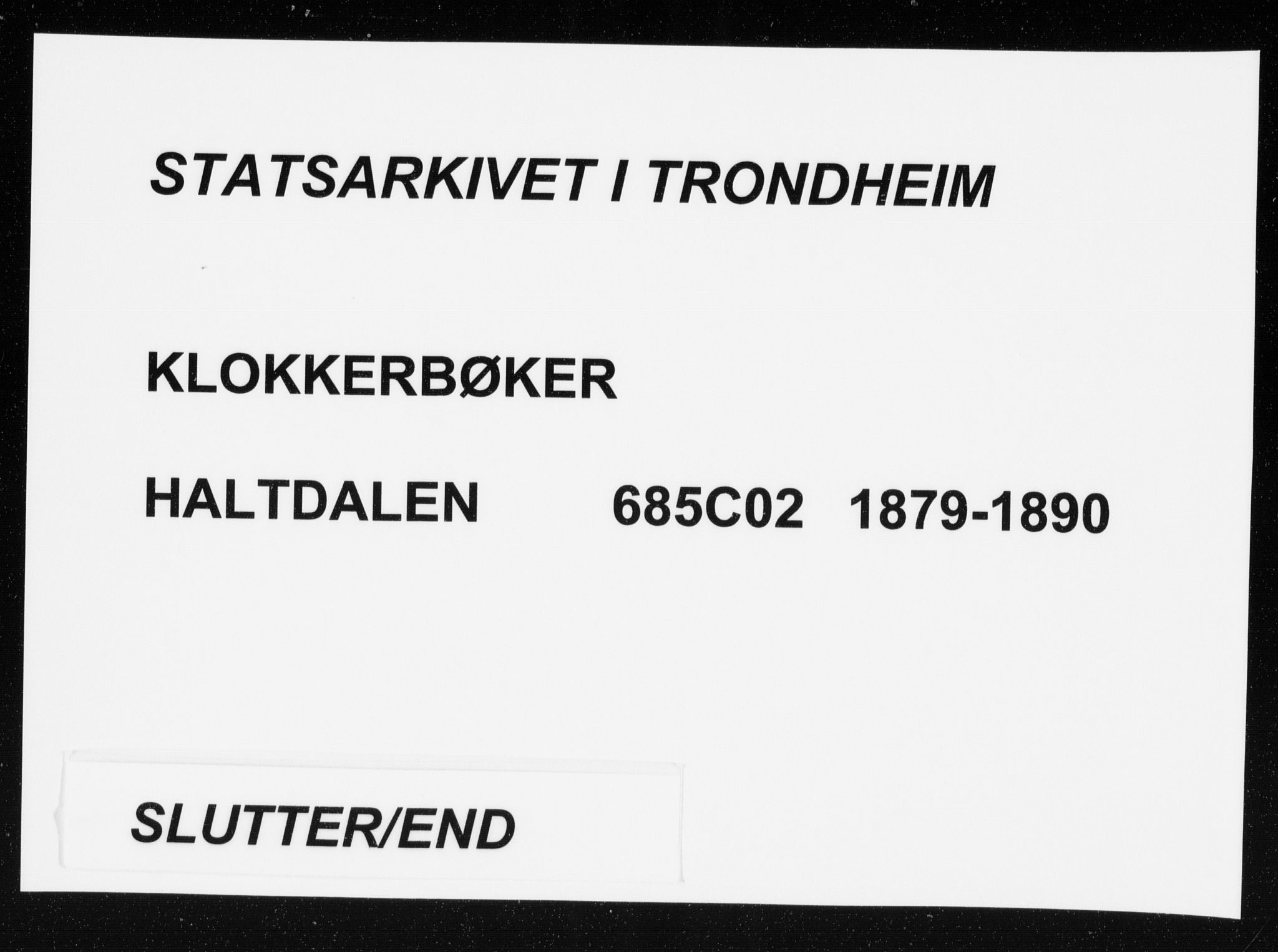 Ministerialprotokoller, klokkerbøker og fødselsregistre - Sør-Trøndelag, SAT/A-1456/685/L0977: Parish register (copy) no. 685C02, 1879-1890