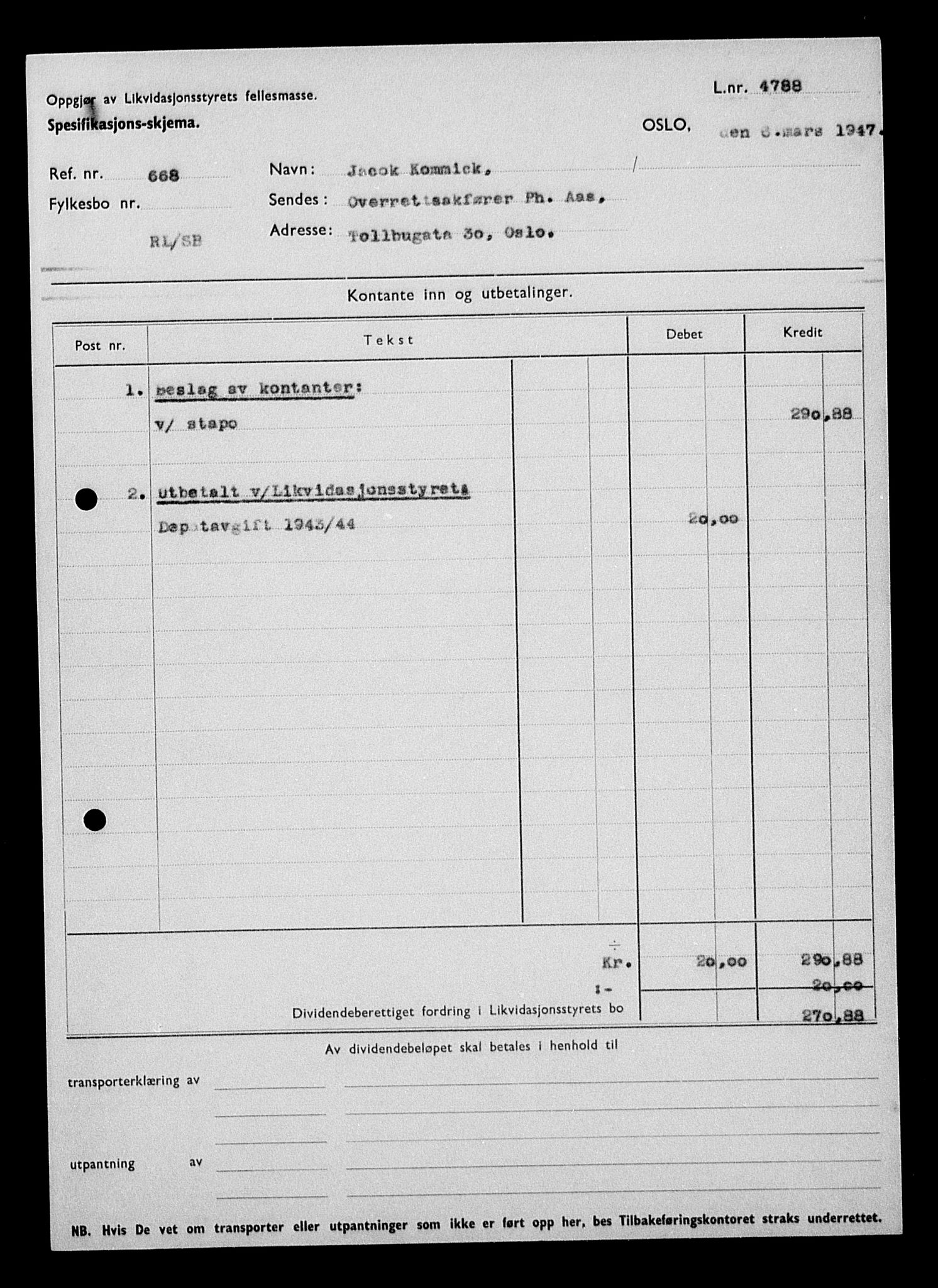 Justisdepartementet, Tilbakeføringskontoret for inndratte formuer, AV/RA-S-1564/H/Hc/Hcd/L1002: --, 1945-1947, p. 83