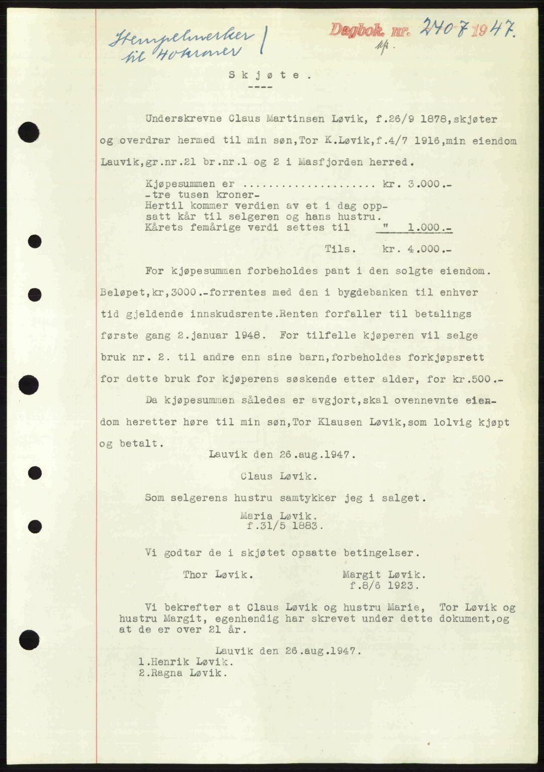 Nordhordland sorenskrivar, SAB/A-2901/1/G/Gb/Gbf/L0032: Mortgage book no. A32, 1947-1947, Diary no: : 2407/1947