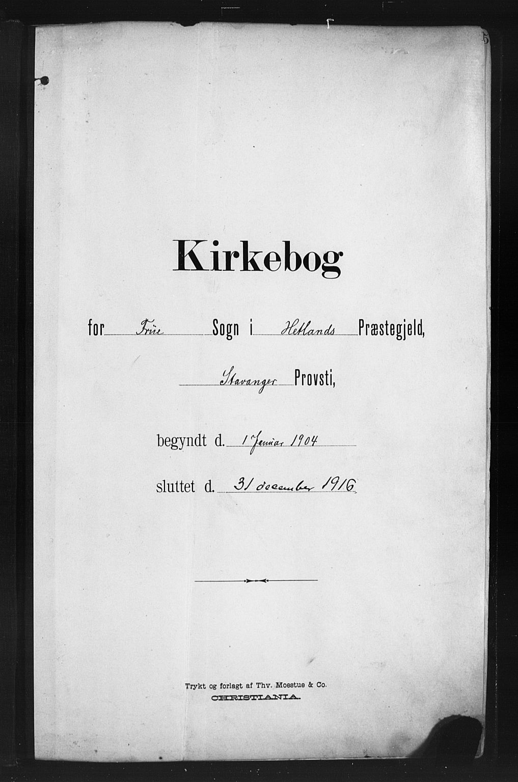 Hetland sokneprestkontor, SAST/A-101826/30/30BA/L0013: Parish register (official) no. A 13, 1904-1918