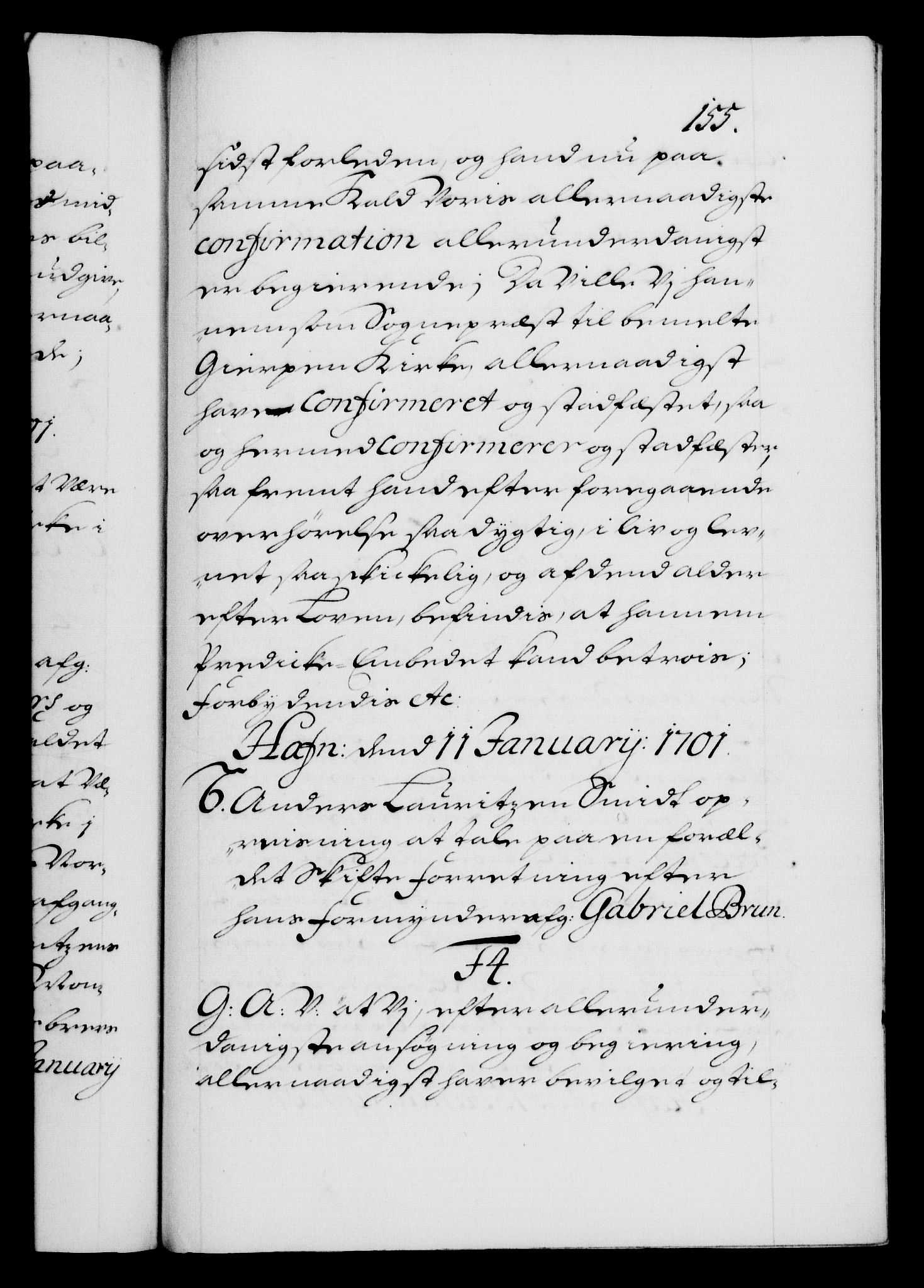 Danske Kanselli 1572-1799, AV/RA-EA-3023/F/Fc/Fca/Fcaa/L0018: Norske registre, 1699-1703, p. 155a