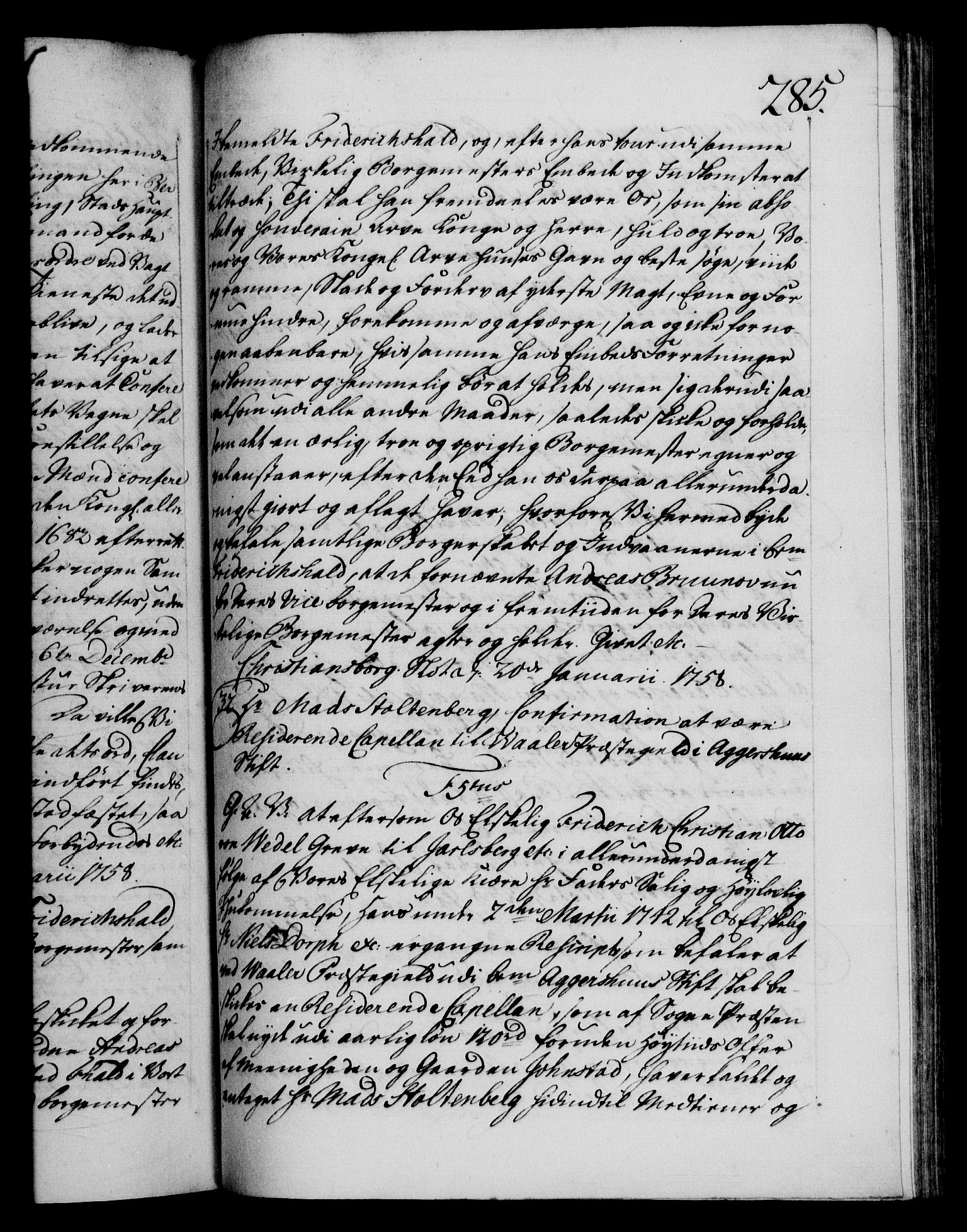 Danske Kanselli 1572-1799, AV/RA-EA-3023/F/Fc/Fca/Fcaa/L0040: Norske registre, 1757-1759, p. 285a
