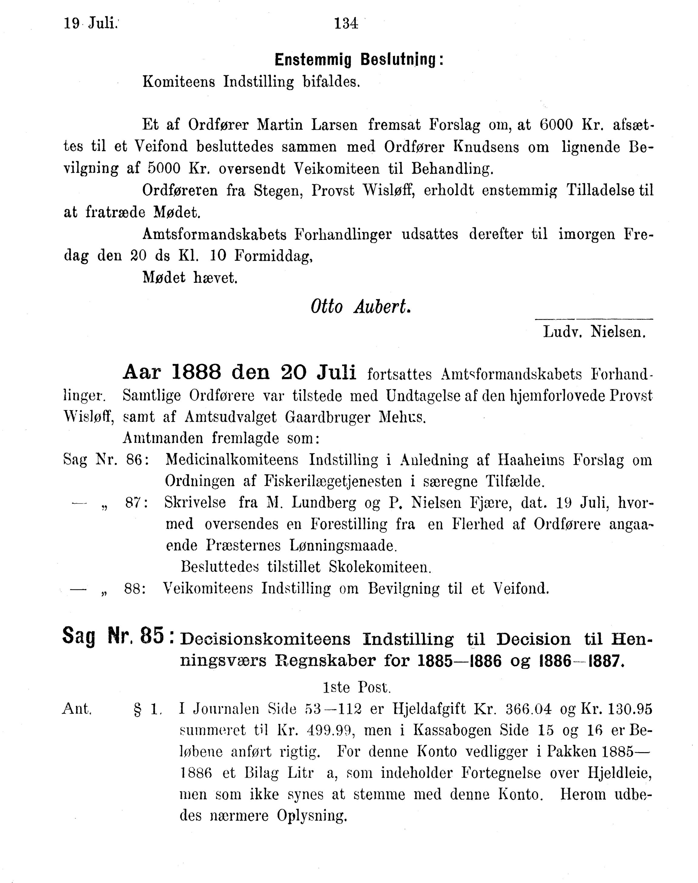 Nordland Fylkeskommune. Fylkestinget, AIN/NFK-17/176/A/Ac/L0015: Fylkestingsforhandlinger 1886-1890, 1886-1890, p. 134