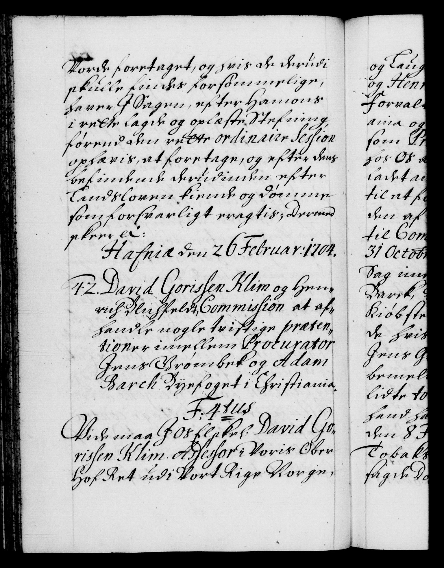 Danske Kanselli 1572-1799, AV/RA-EA-3023/F/Fc/Fca/Fcab/L0017: Norske tegnelser, 1704-1706, p. 43b