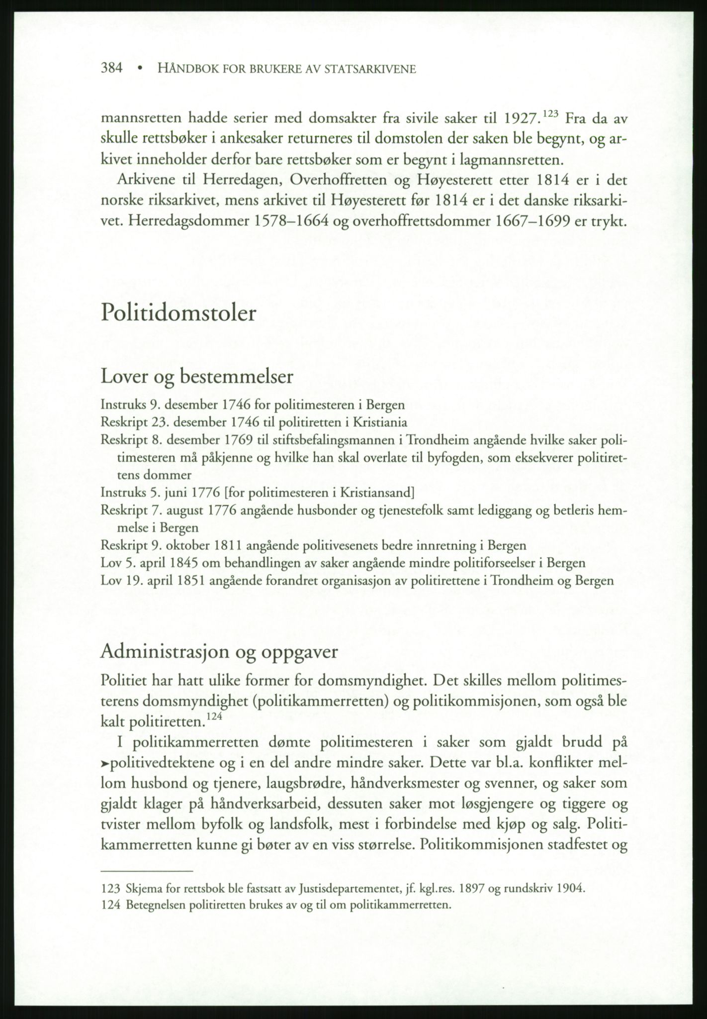 Publikasjoner utgitt av Arkivverket, PUBL/PUBL-001/B/0019: Liv Mykland: Håndbok for brukere av statsarkivene (2005), 2005, p. 384