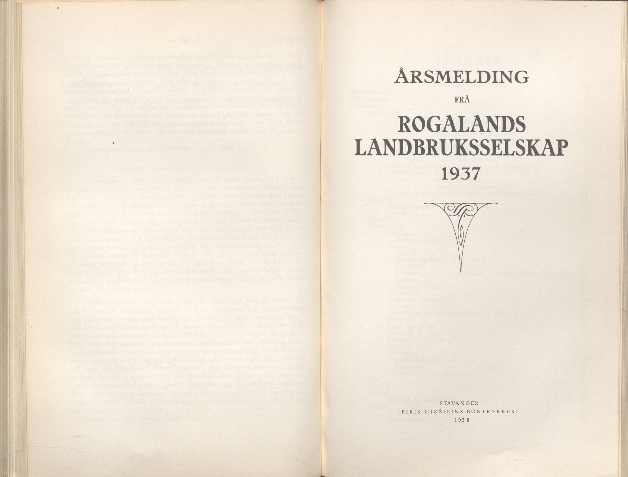Rogaland fylkeskommune - Fylkesrådmannen , IKAR/A-900/A/Aa/Aaa/L0057: Møtebok , 1938
