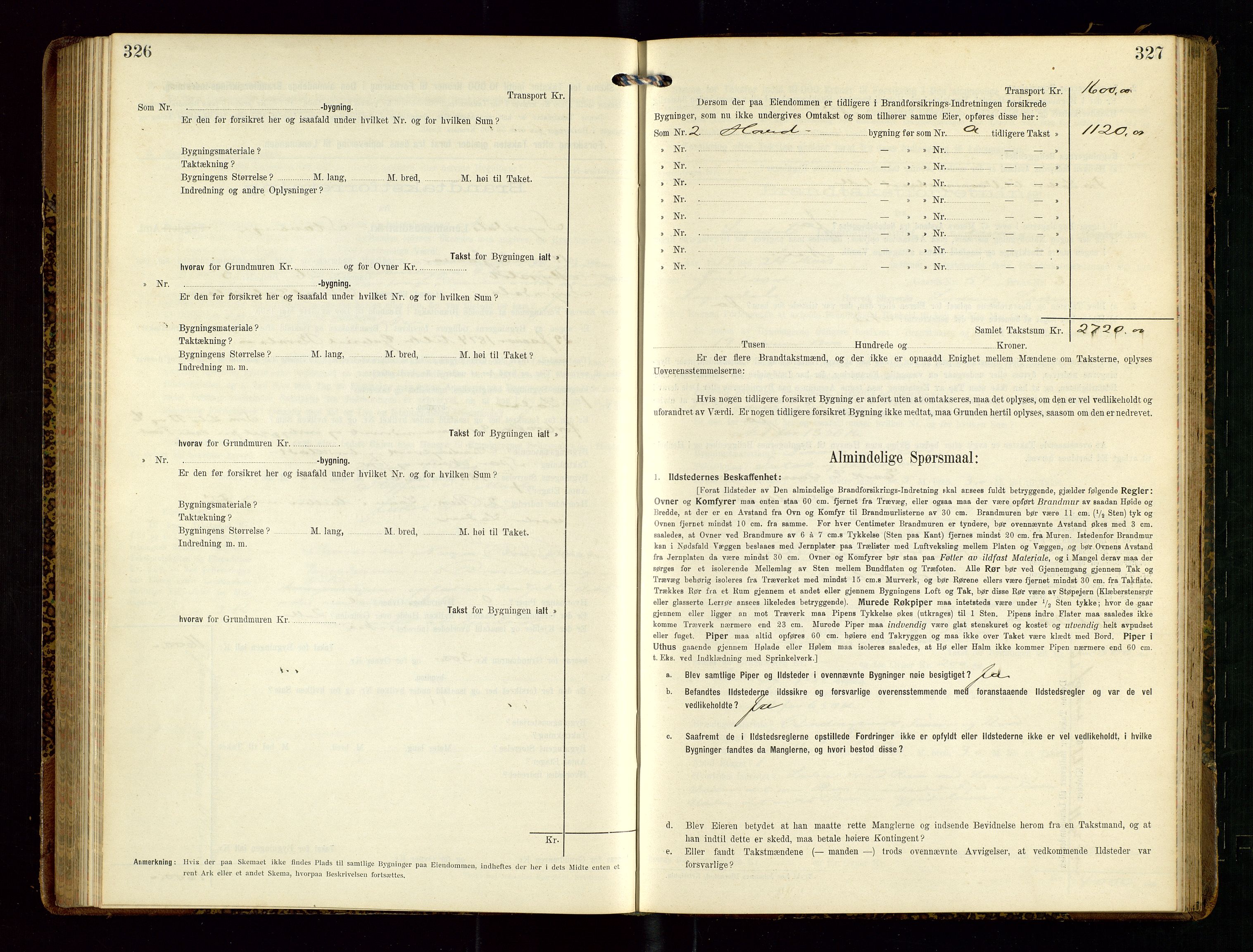 Sokndal lensmannskontor, AV/SAST-A-100417/Gob/L0003: "Brandtakst-Protokol", 1914-1917, p. 326-327