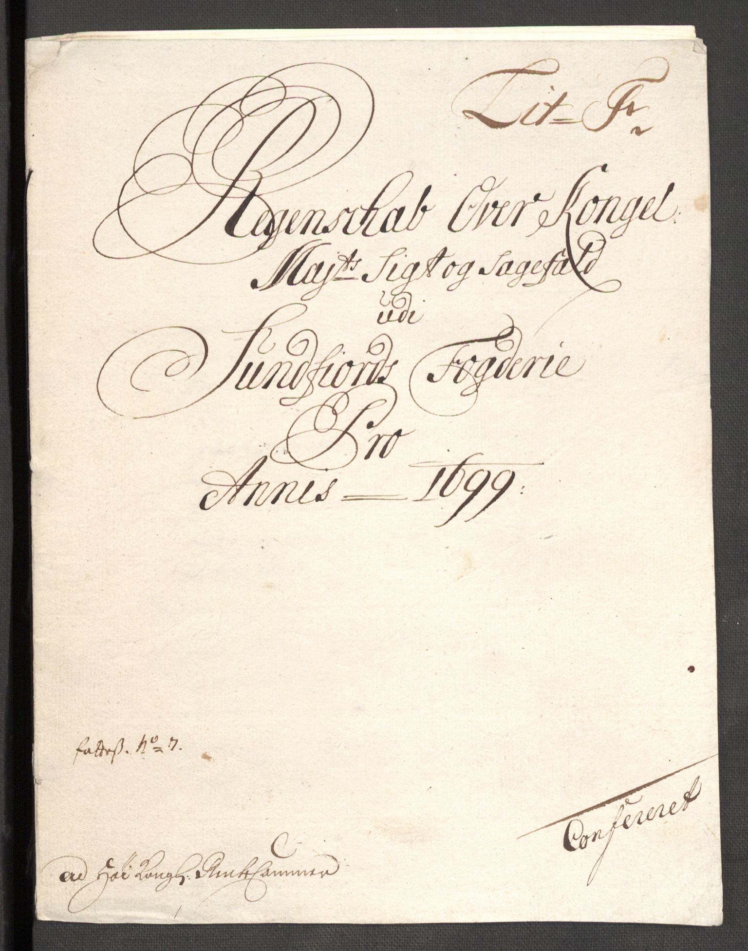 Rentekammeret inntil 1814, Reviderte regnskaper, Fogderegnskap, AV/RA-EA-4092/R53/L3424: Fogderegnskap Sunn- og Nordfjord, 1699, p. 134