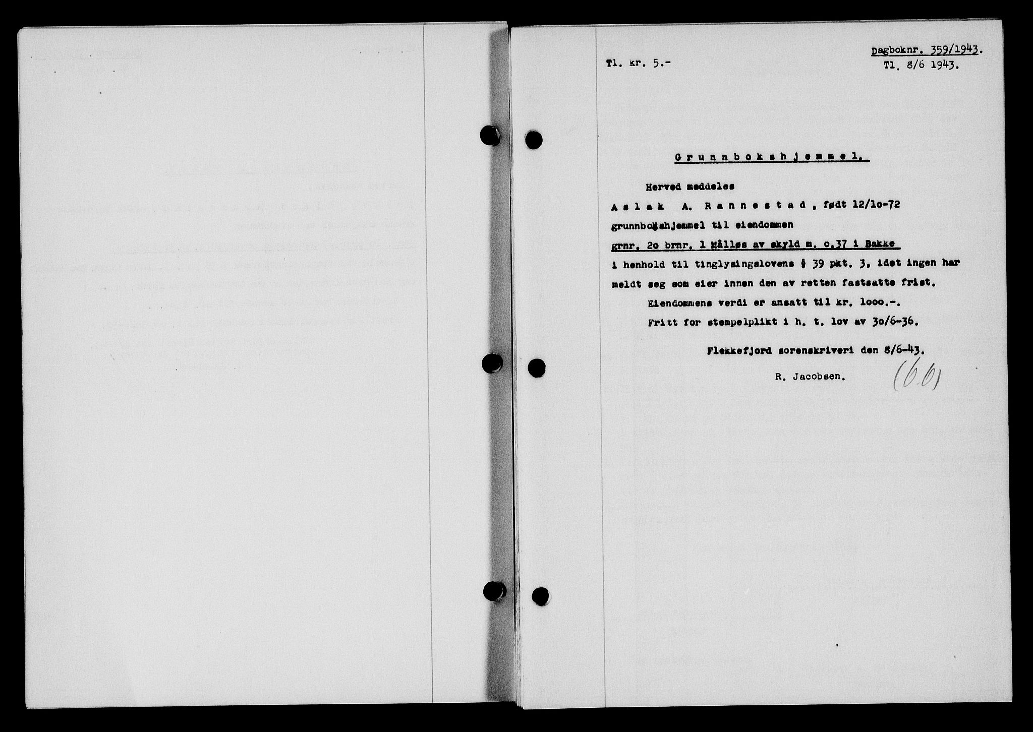 Flekkefjord sorenskriveri, SAK/1221-0001/G/Gb/Gba/L0058: Mortgage book no. A-6, 1942-1944, Diary no: : 359/1943