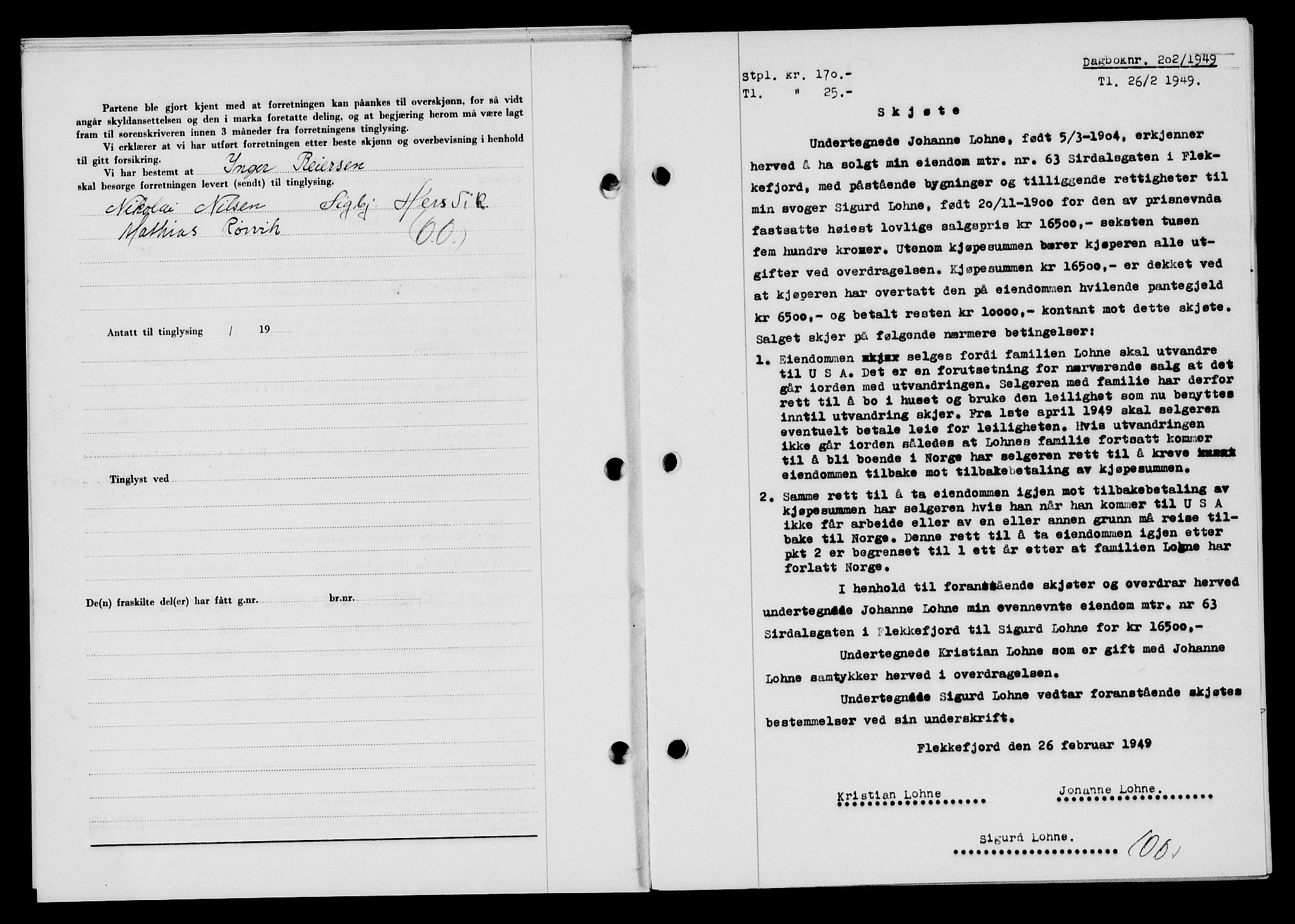 Flekkefjord sorenskriveri, SAK/1221-0001/G/Gb/Gba/L0064: Mortgage book no. A-12, 1948-1949, Diary no: : 202/1949