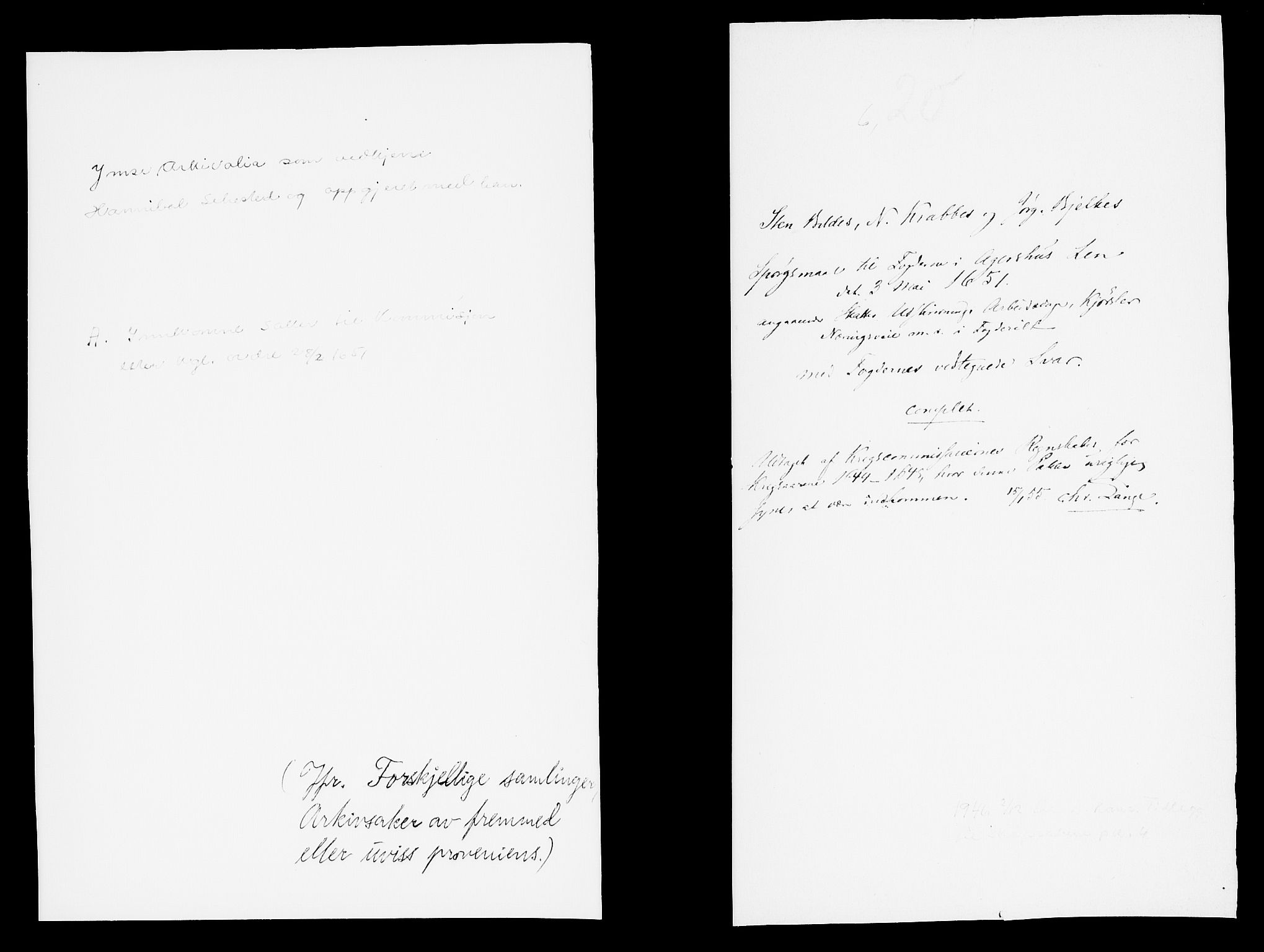 Danske Kanselli, Skapsaker, AV/RA-EA-4061/G/L0004: Tillegg til skapsakene, 1644-1659, p. 2