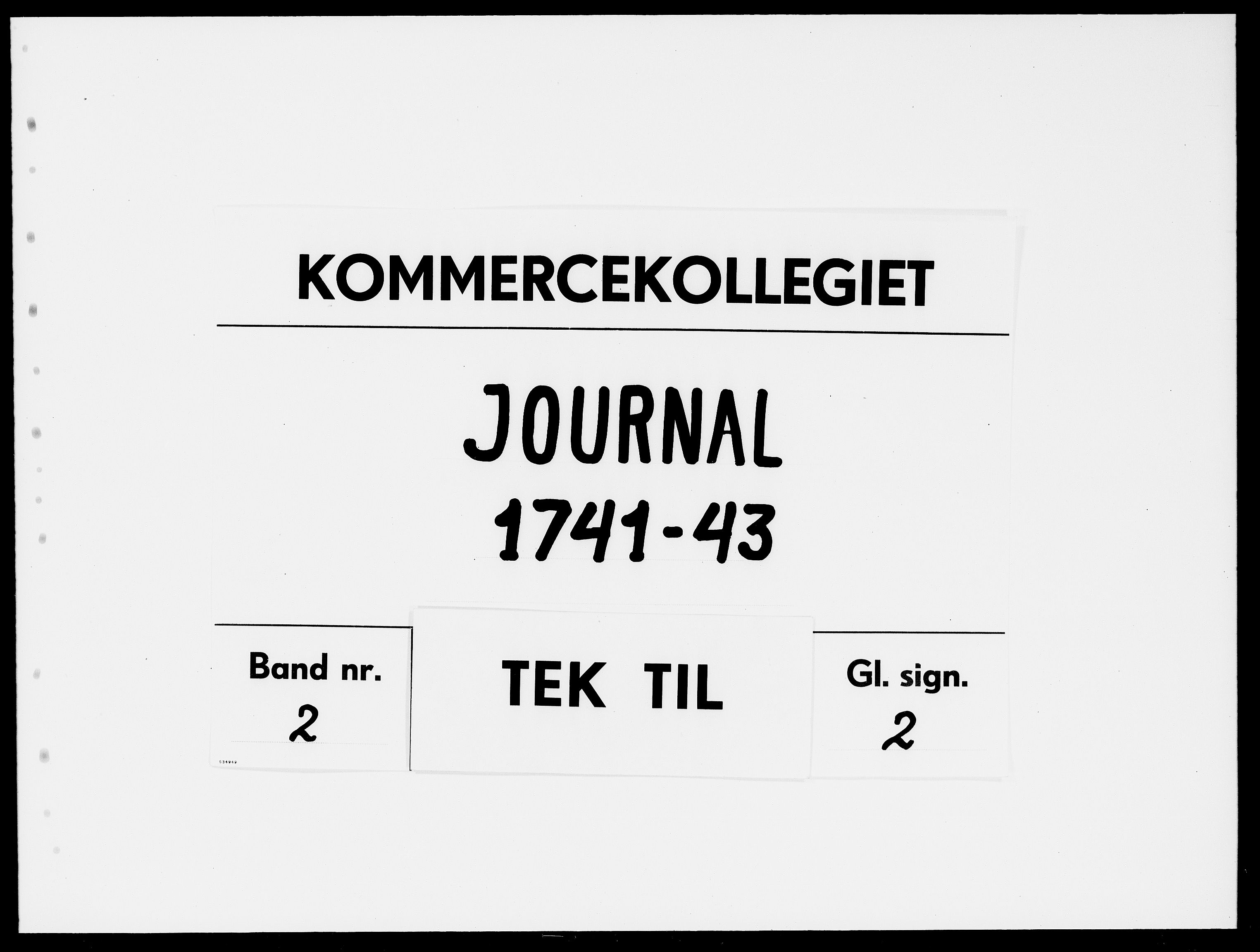 Kommercekollegiet, Dansk-Norske Sekretariat, DRA/A-0001/11/50: Journal nr. 2, 1741-1743