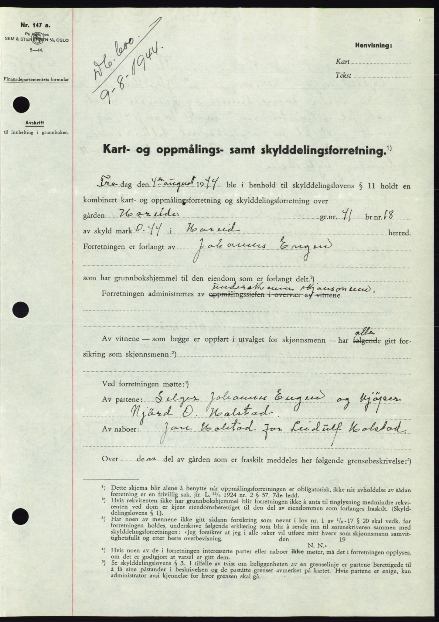 Søre Sunnmøre sorenskriveri, AV/SAT-A-4122/1/2/2C/L0076: Mortgage book no. 2A, 1943-1944, Diary no: : 600/1944