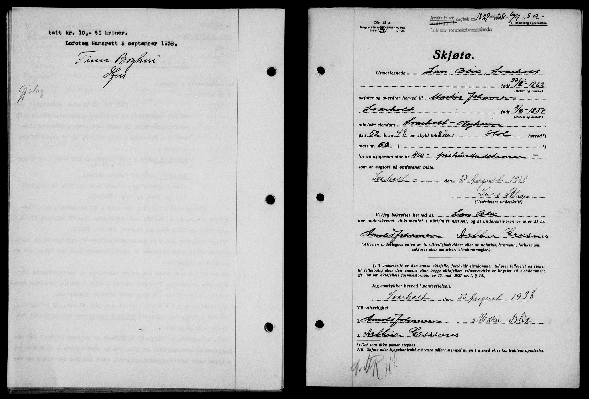 Lofoten sorenskriveri, SAT/A-0017/1/2/2C/L0004a: Mortgage book no. 4a, 1938-1938, Diary no: : 1829/1938