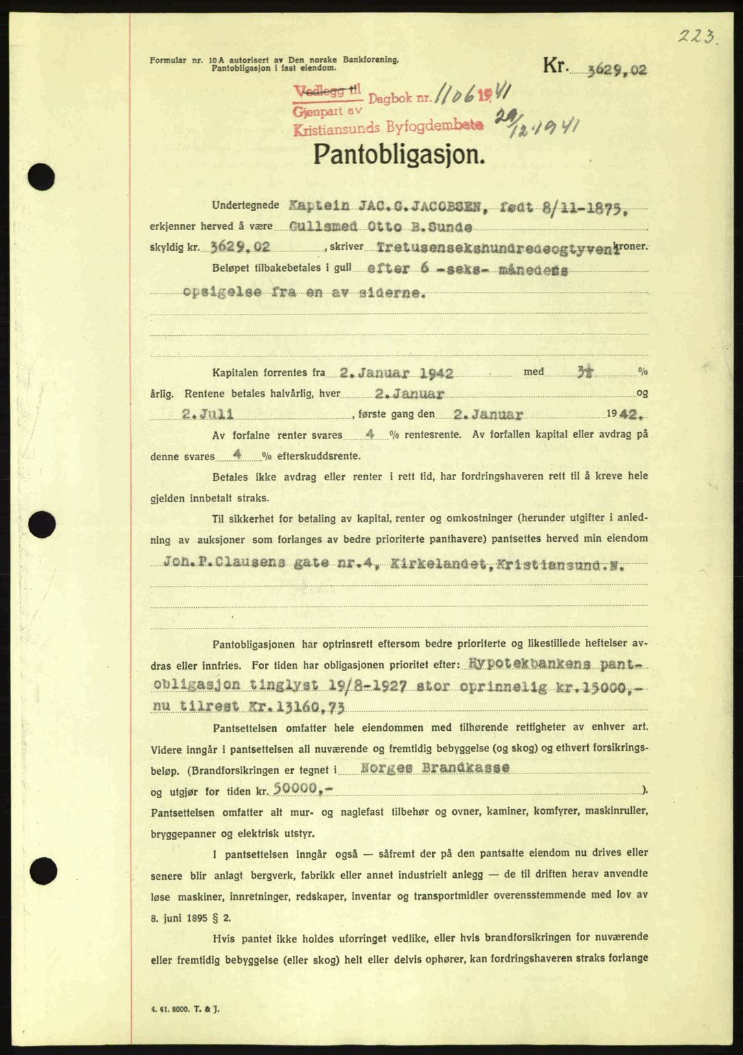 Kristiansund byfogd, AV/SAT-A-4587/A/27: Mortgage book no. 35, 1941-1942, Diary no: : 1106/1941