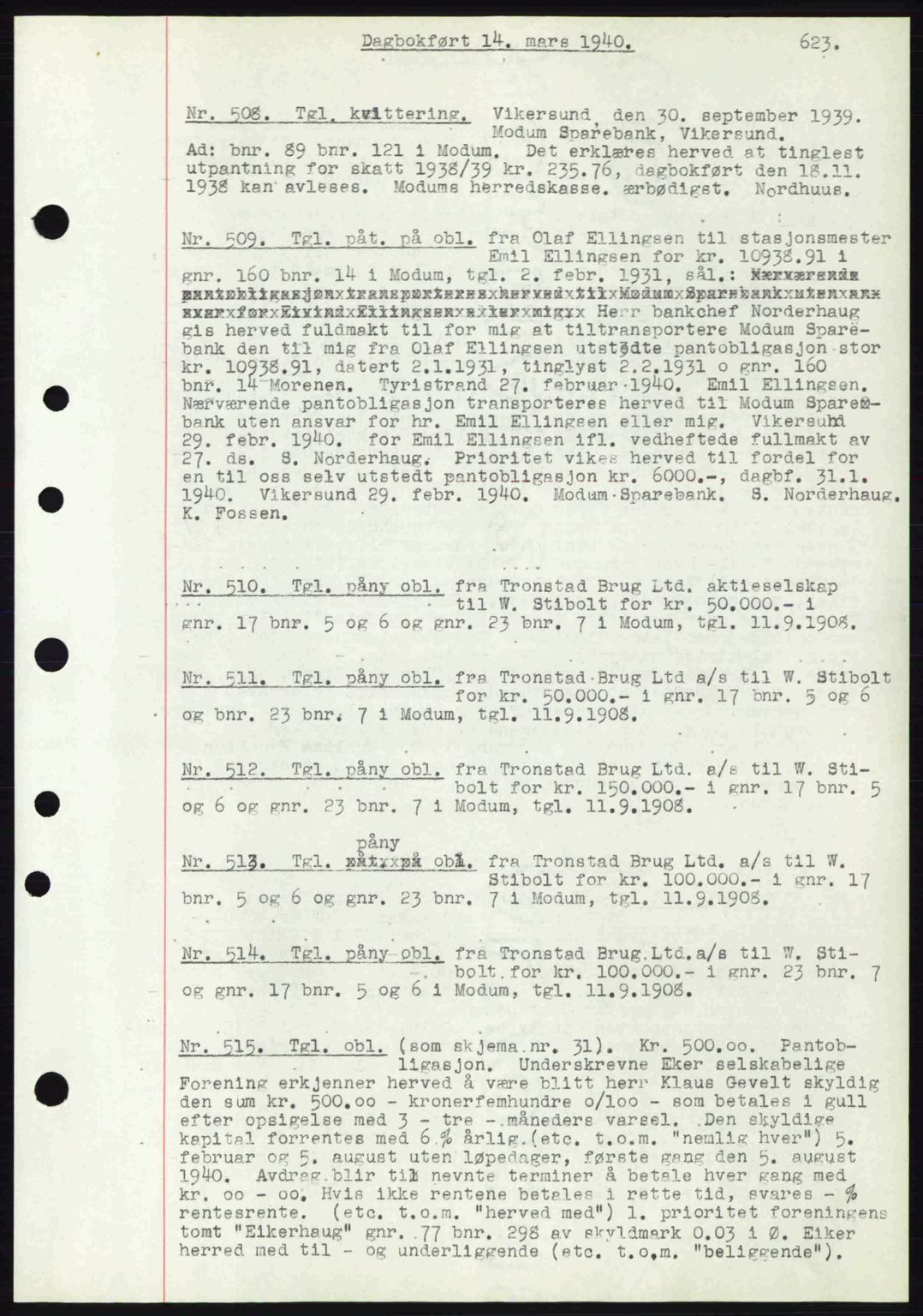 Eiker, Modum og Sigdal sorenskriveri, SAKO/A-123/G/Ga/Gab/L0041: Mortgage book no. A11, 1939-1940, Diary no: : 508/1940