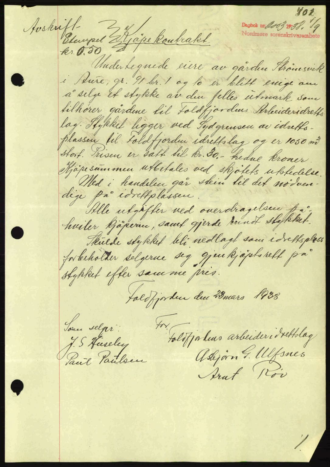 Nordmøre sorenskriveri, AV/SAT-A-4132/1/2/2Ca: Mortgage book no. A84, 1938-1938, Diary no: : 2003/1938