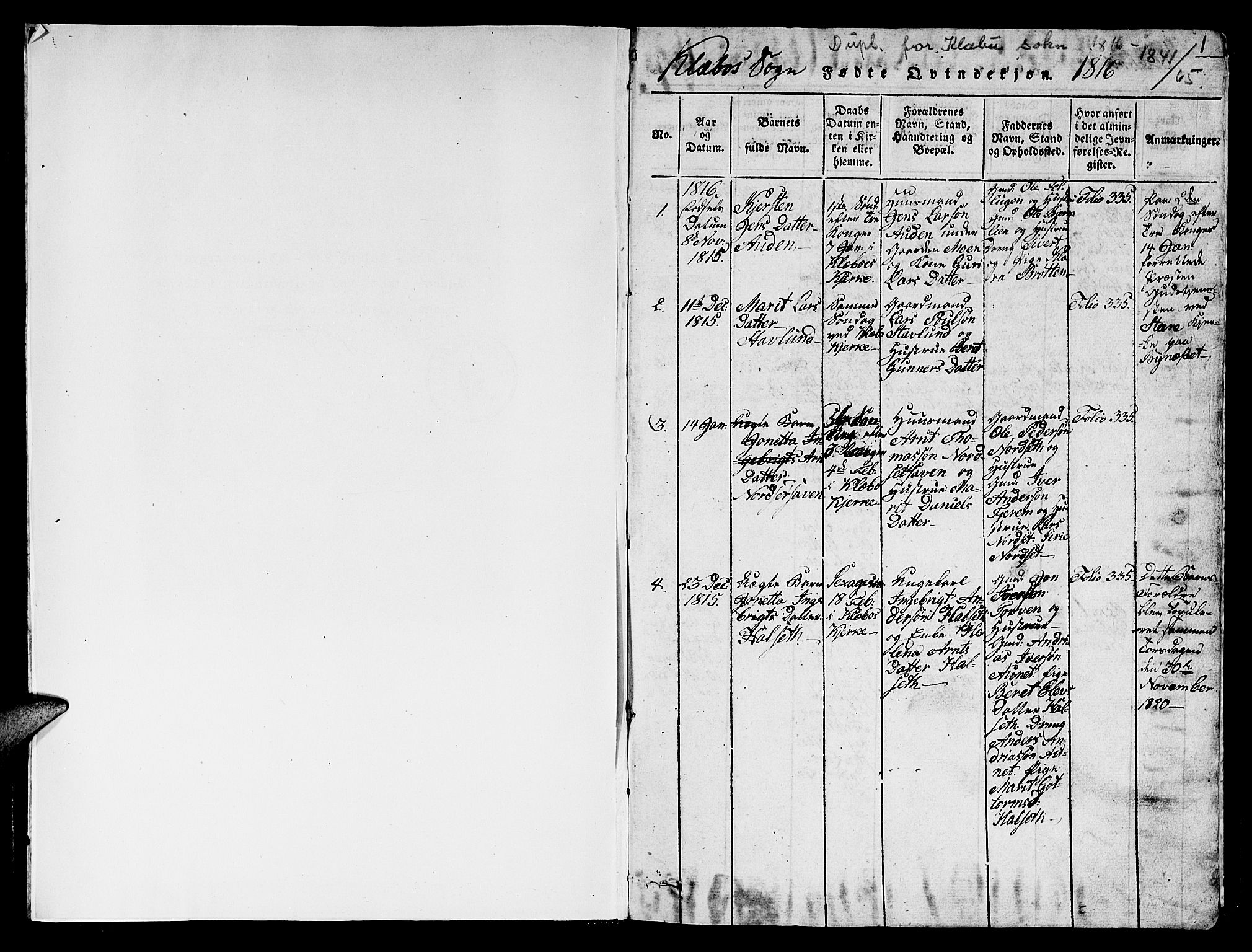 Ministerialprotokoller, klokkerbøker og fødselsregistre - Sør-Trøndelag, AV/SAT-A-1456/618/L0450: Parish register (copy) no. 618C01, 1816-1865, p. 1