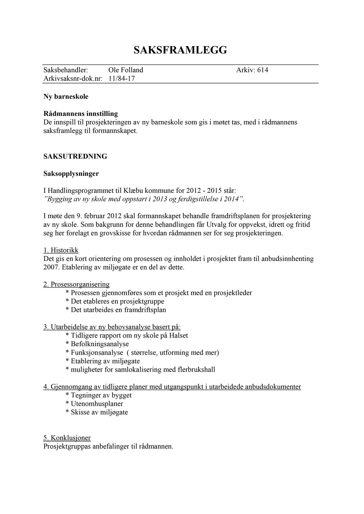 Klæbu Kommune, TRKO/KK/04-UO/L003: Utvalg for oppvekst - Møtedokumenter, 2012, p. 14