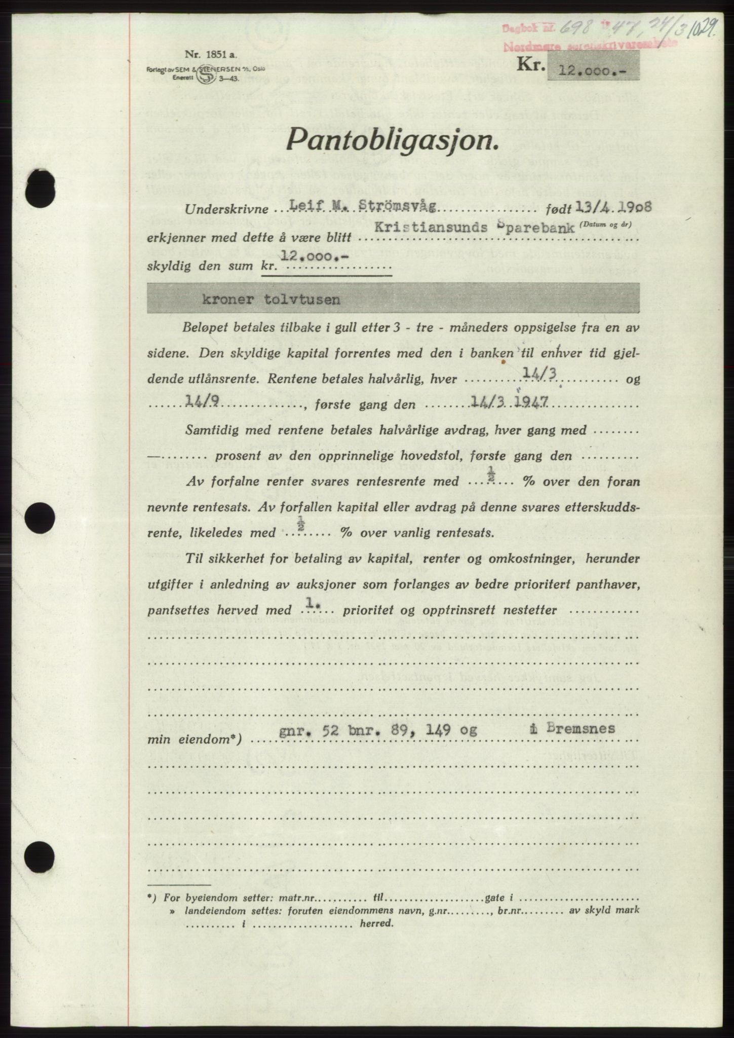 Nordmøre sorenskriveri, AV/SAT-A-4132/1/2/2Ca: Mortgage book no. B95, 1946-1947, Diary no: : 698/1947