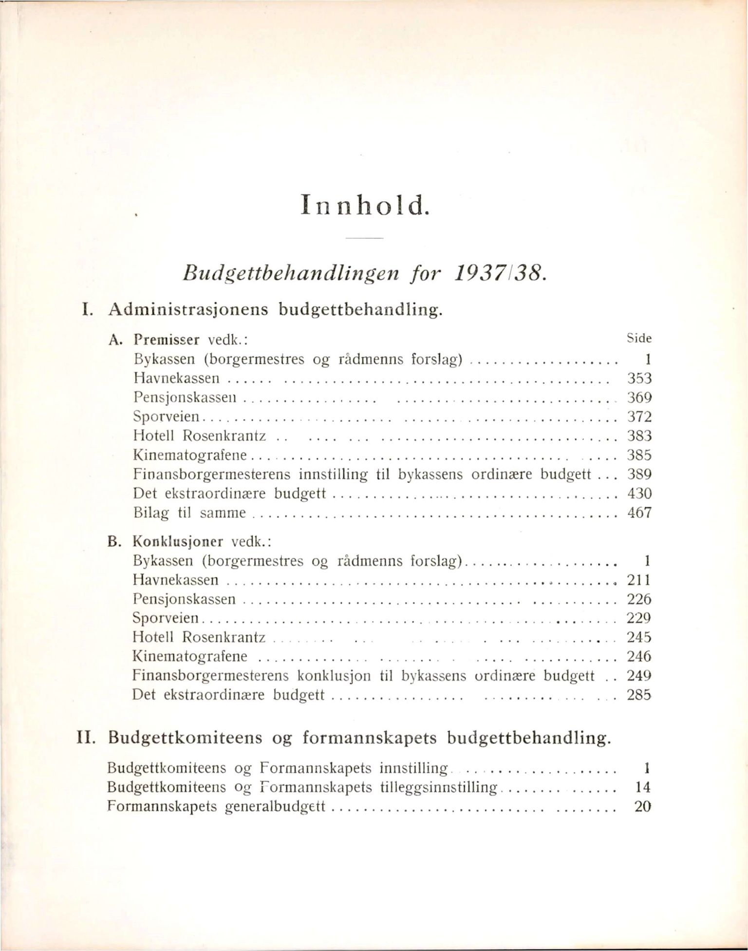 Bergen kommune. Formannskapet, BBA/A-0003/Ad/L0135: Bergens Kommuneforhandlinger, bind II, 1937