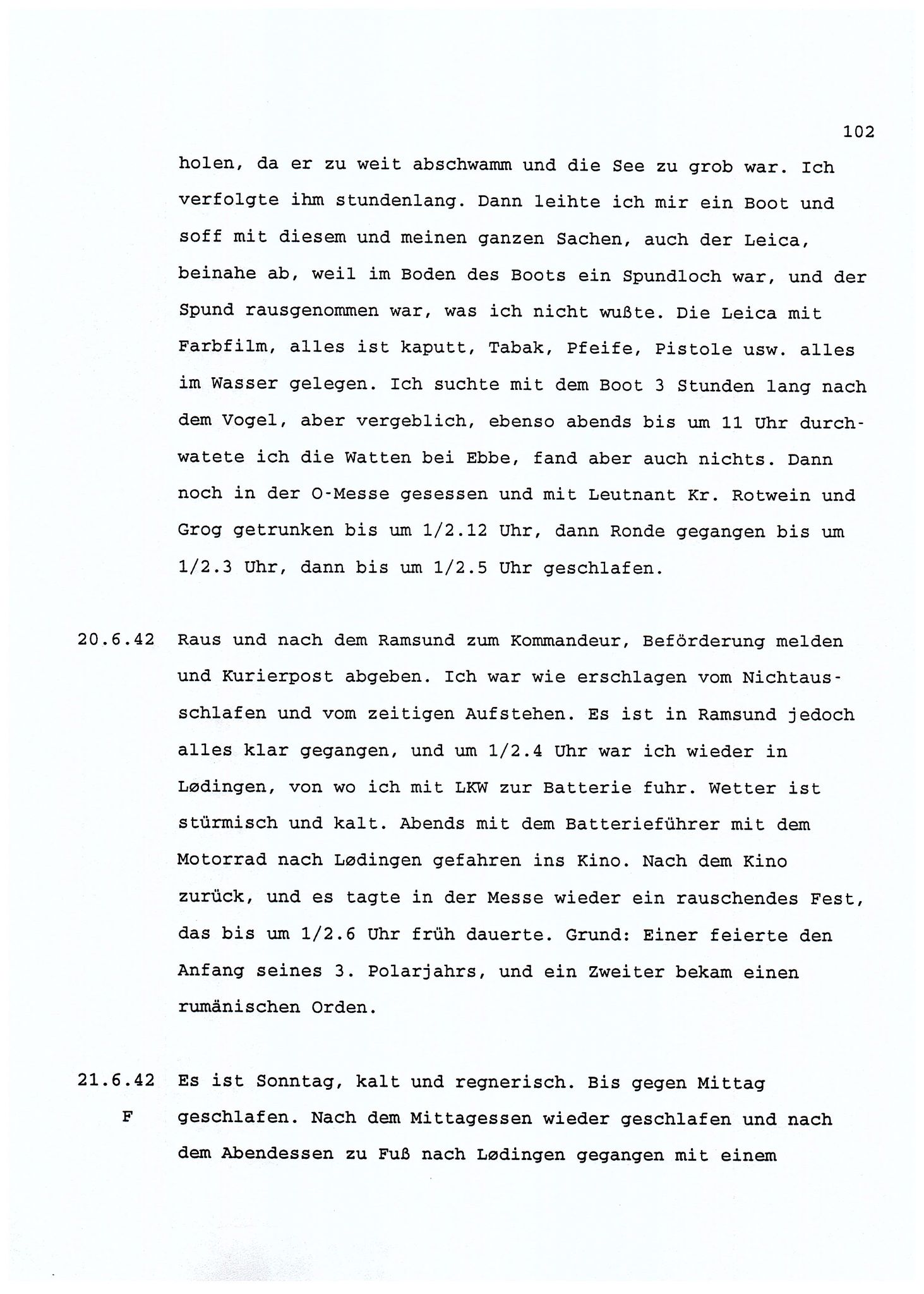 Dagbokopptegnelser av en tysk marineoffiser stasjonert i Norge , FMFB/A-1160/F/L0001: Dagbokopptegnelser av en tysk marineoffiser stasjonert i Norge, 1941-1944, p. 102