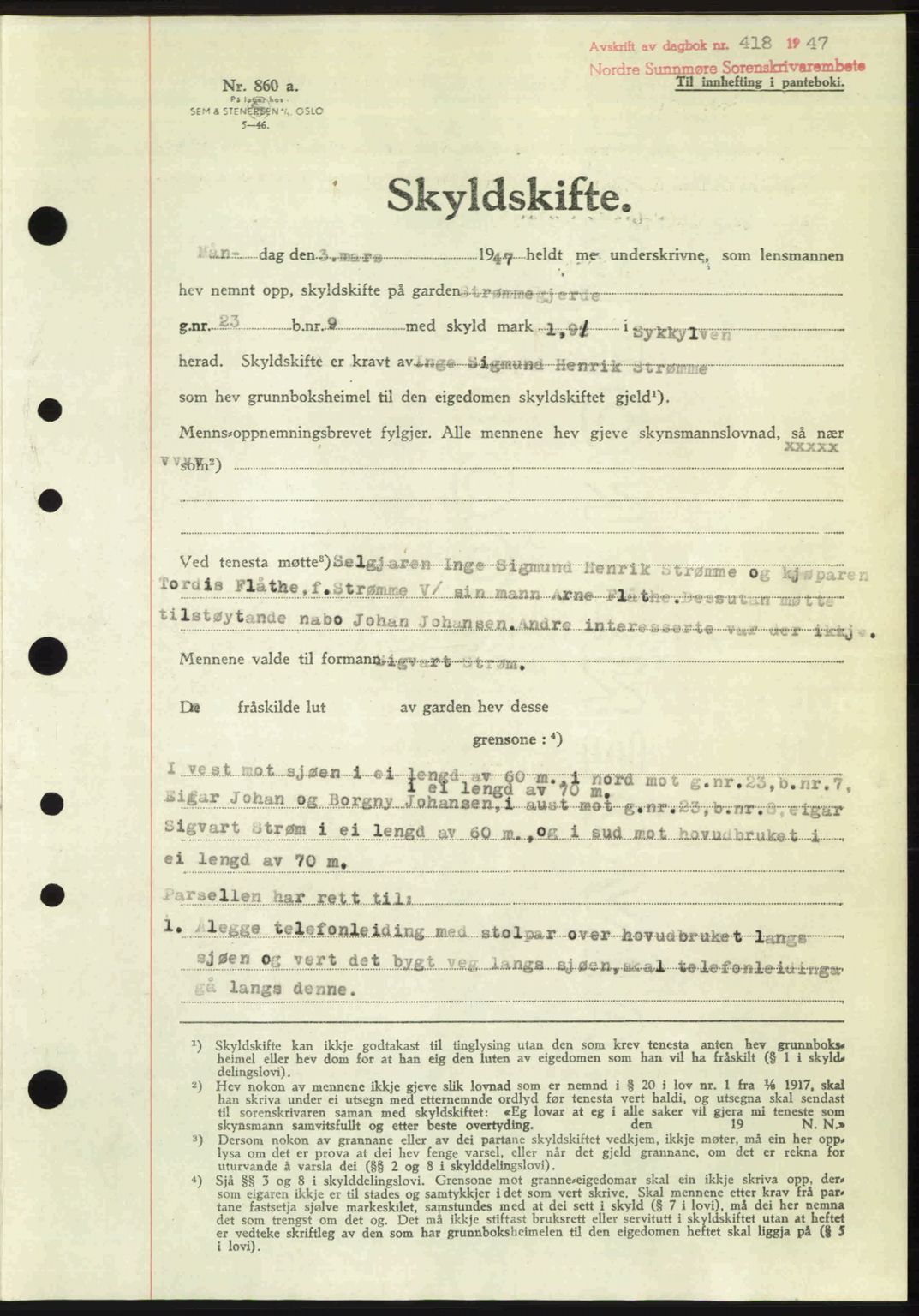 Nordre Sunnmøre sorenskriveri, AV/SAT-A-0006/1/2/2C/2Ca: Mortgage book no. A24, 1947-1947, Diary no: : 418/1947