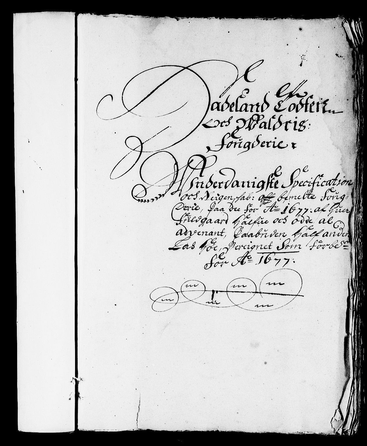 Rentekammeret inntil 1814, Reviderte regnskaper, Stiftamtstueregnskaper, Landkommissariatet på Akershus og Akershus stiftamt, AV/RA-EA-5869/R/Rb/L0136: Akershus stiftamt, 1677