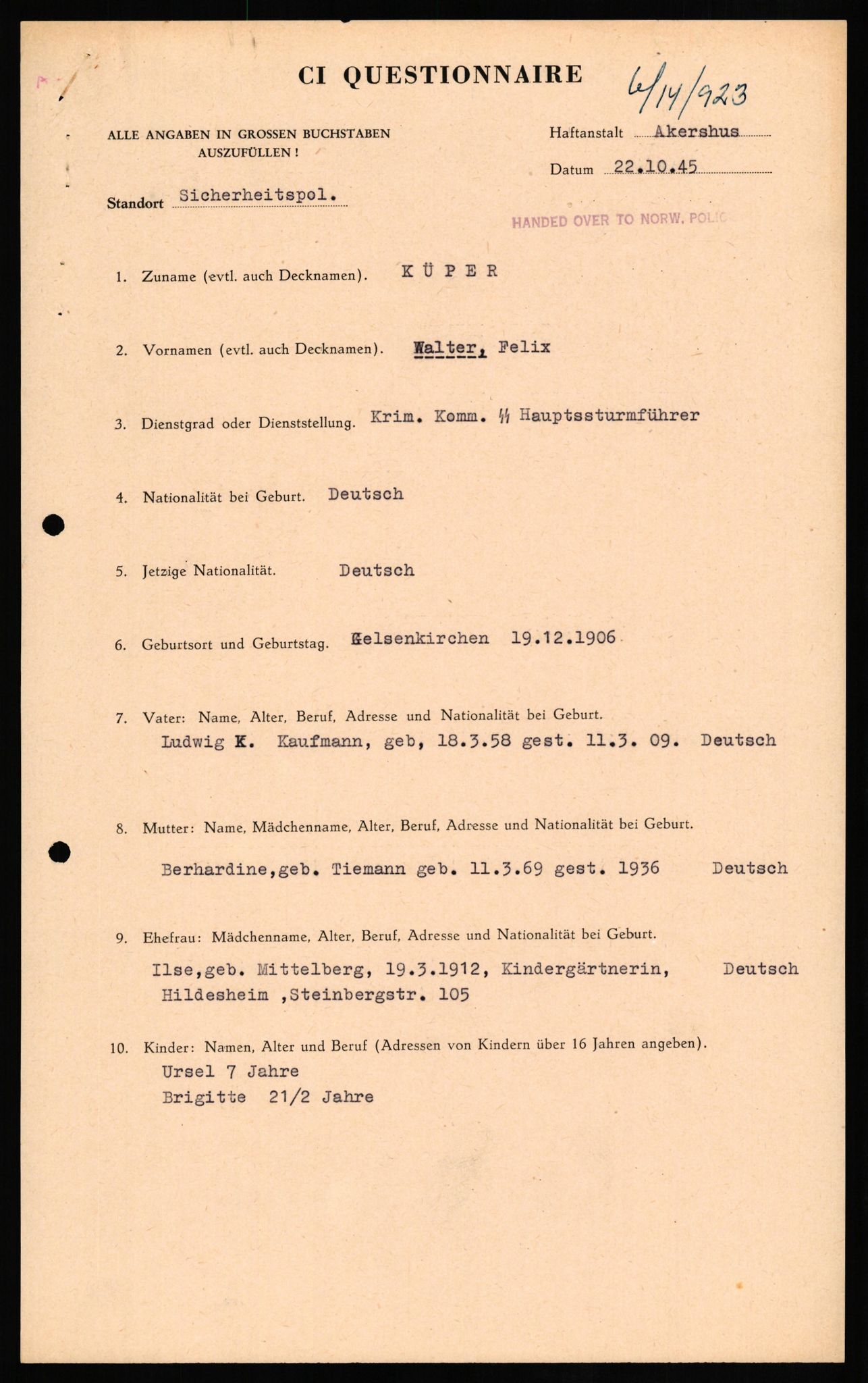 Forsvaret, Forsvarets overkommando II, AV/RA-RAFA-3915/D/Db/L0019: CI Questionaires. Tyske okkupasjonsstyrker i Norge. Tyskere., 1945-1946, p. 88